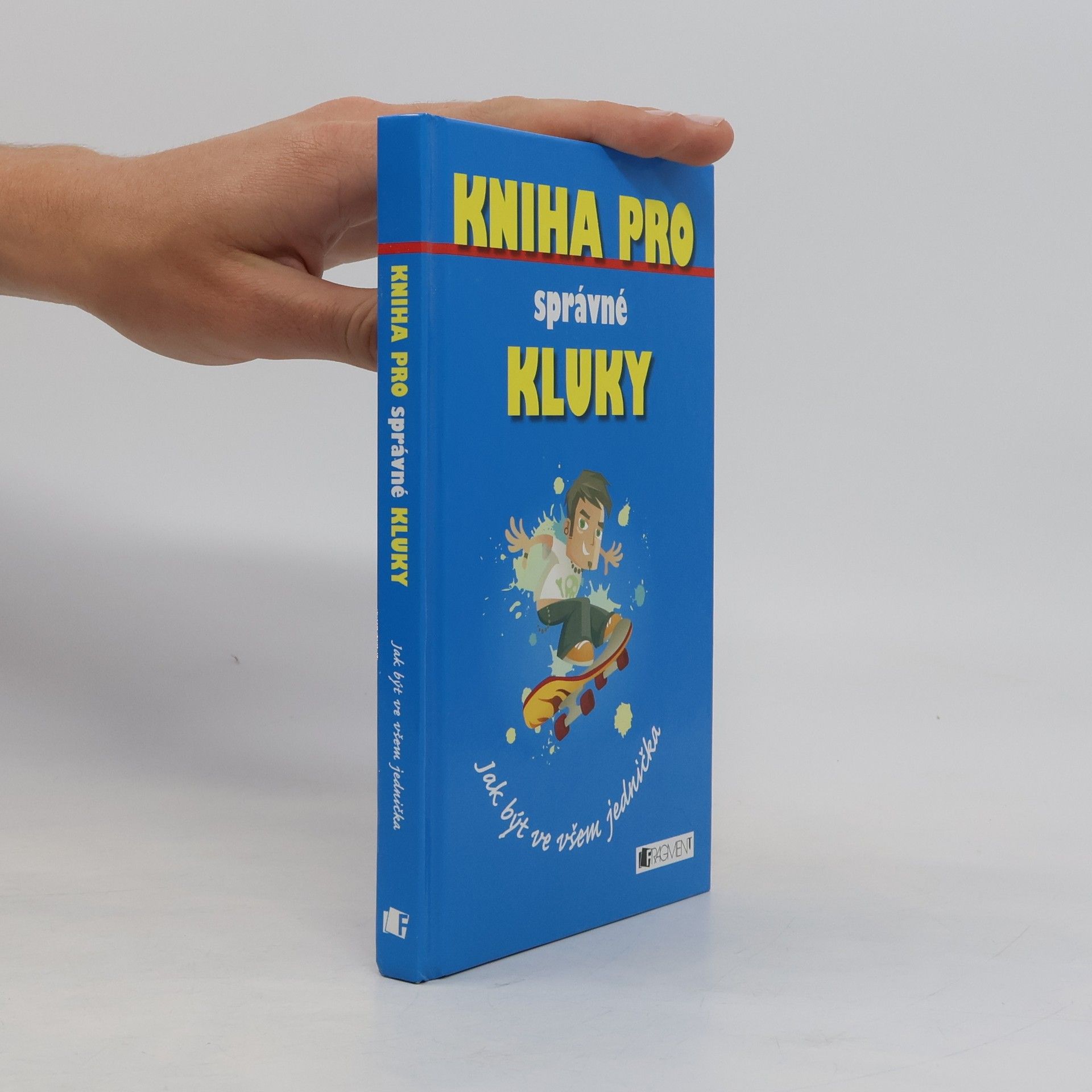 Guy Macdonald Kniha pro správné kluky