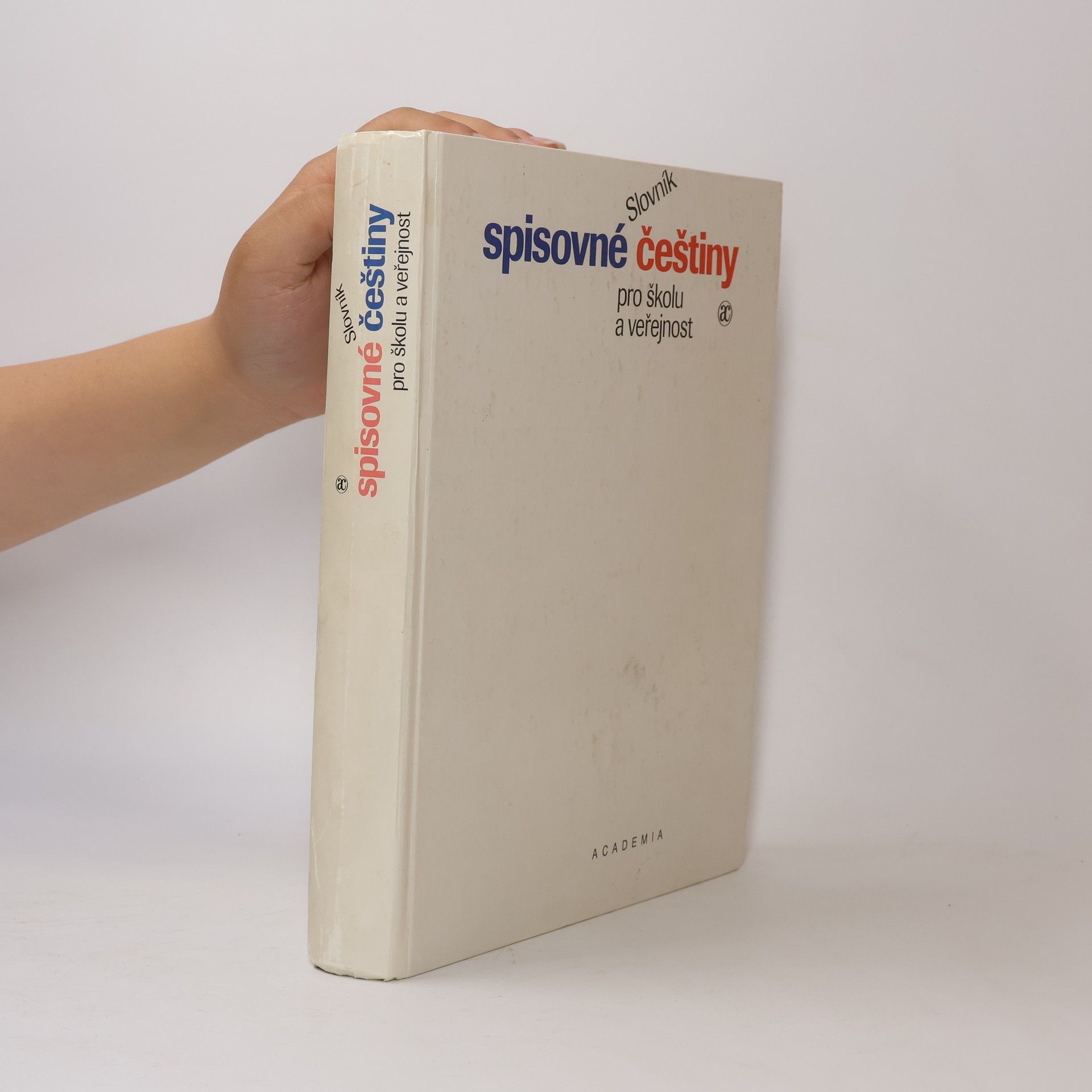 Auteurscollectief Slovník spisovné češtiny pro školu a veřejnost