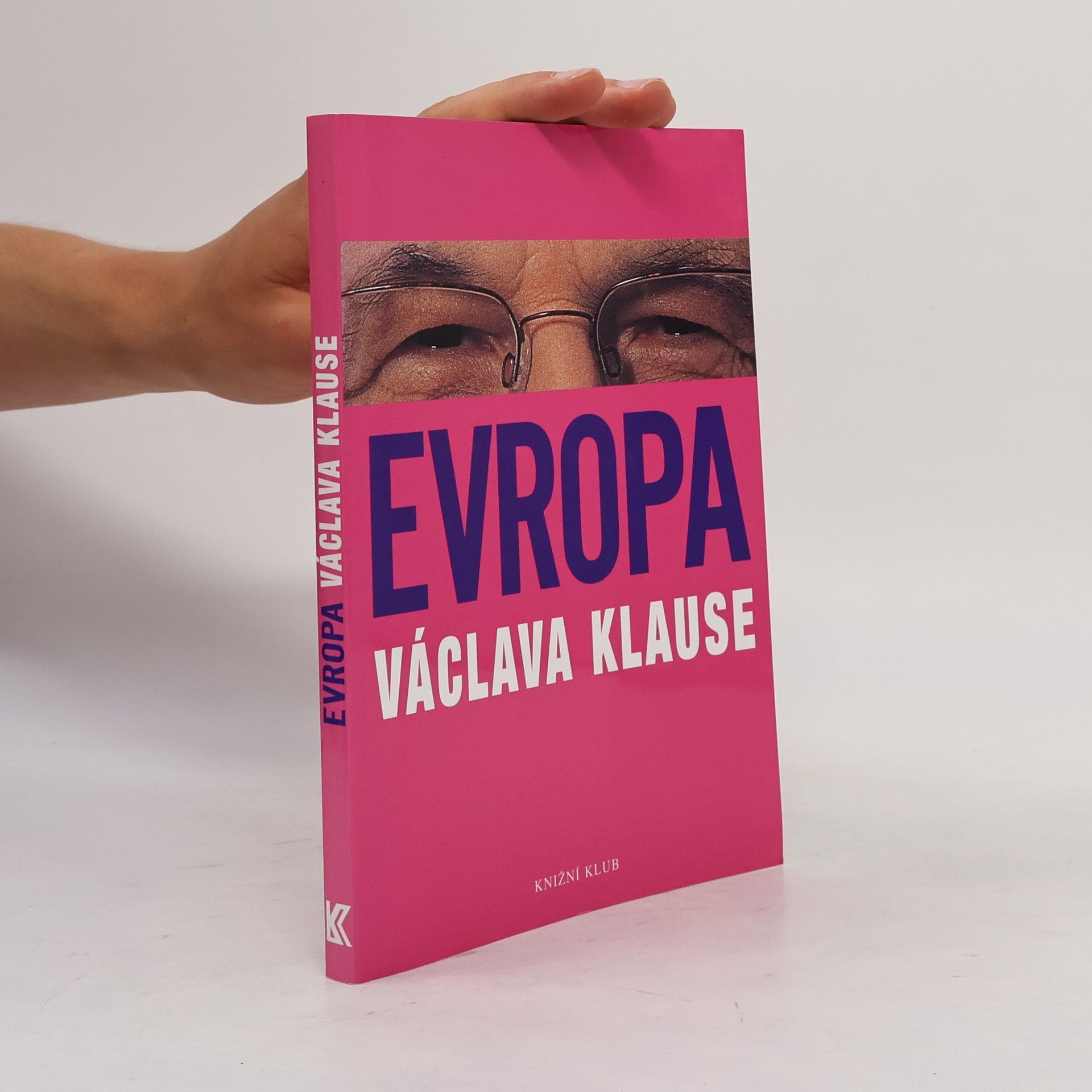 Václav Klaus Evropa Václava Klause