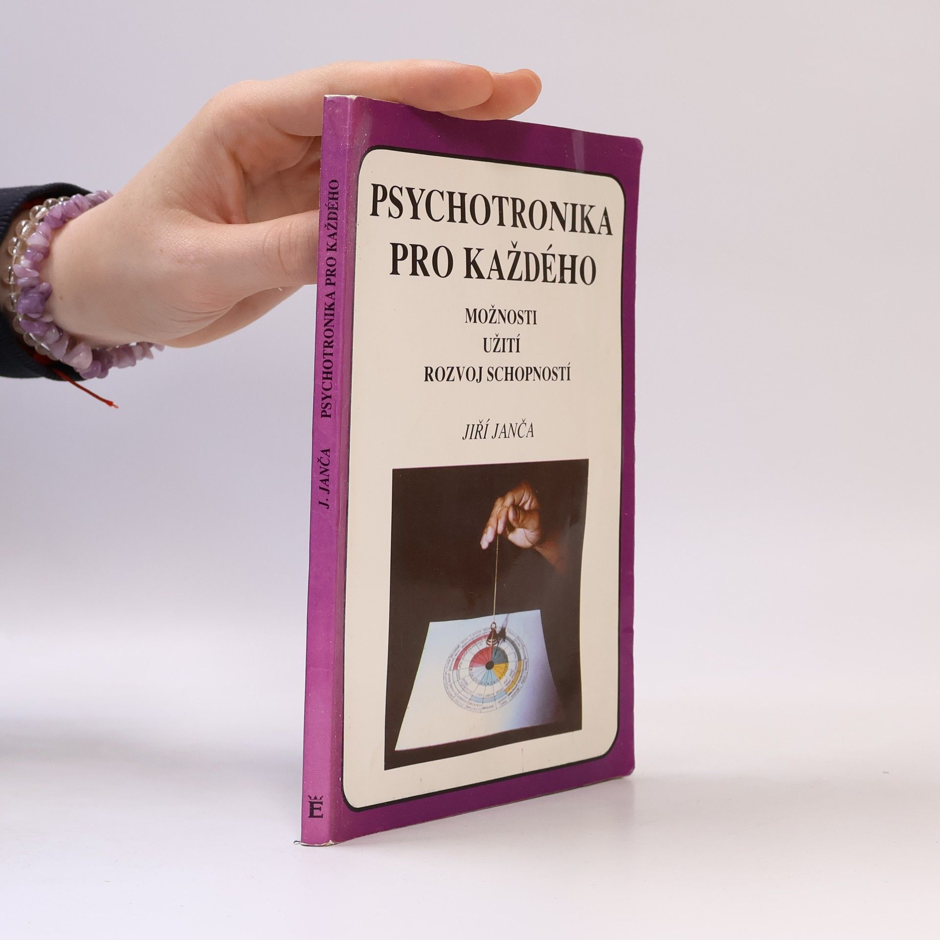 Jiří Janča Psychotronika pro každého