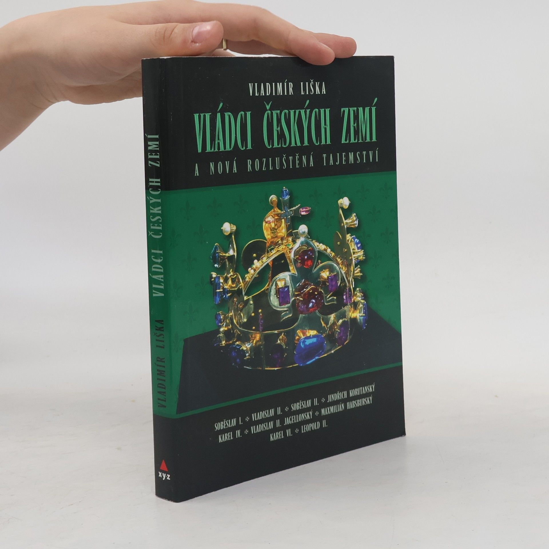 Vladimír Liška Vládci českých zemí 3