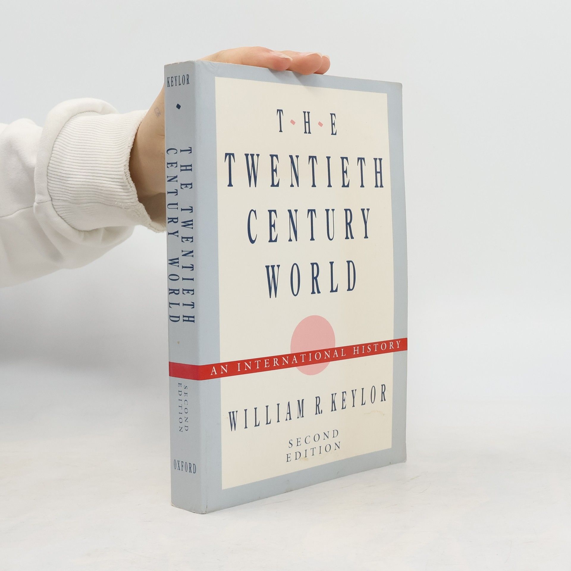 William R. Keylor The Twentieth-Century World