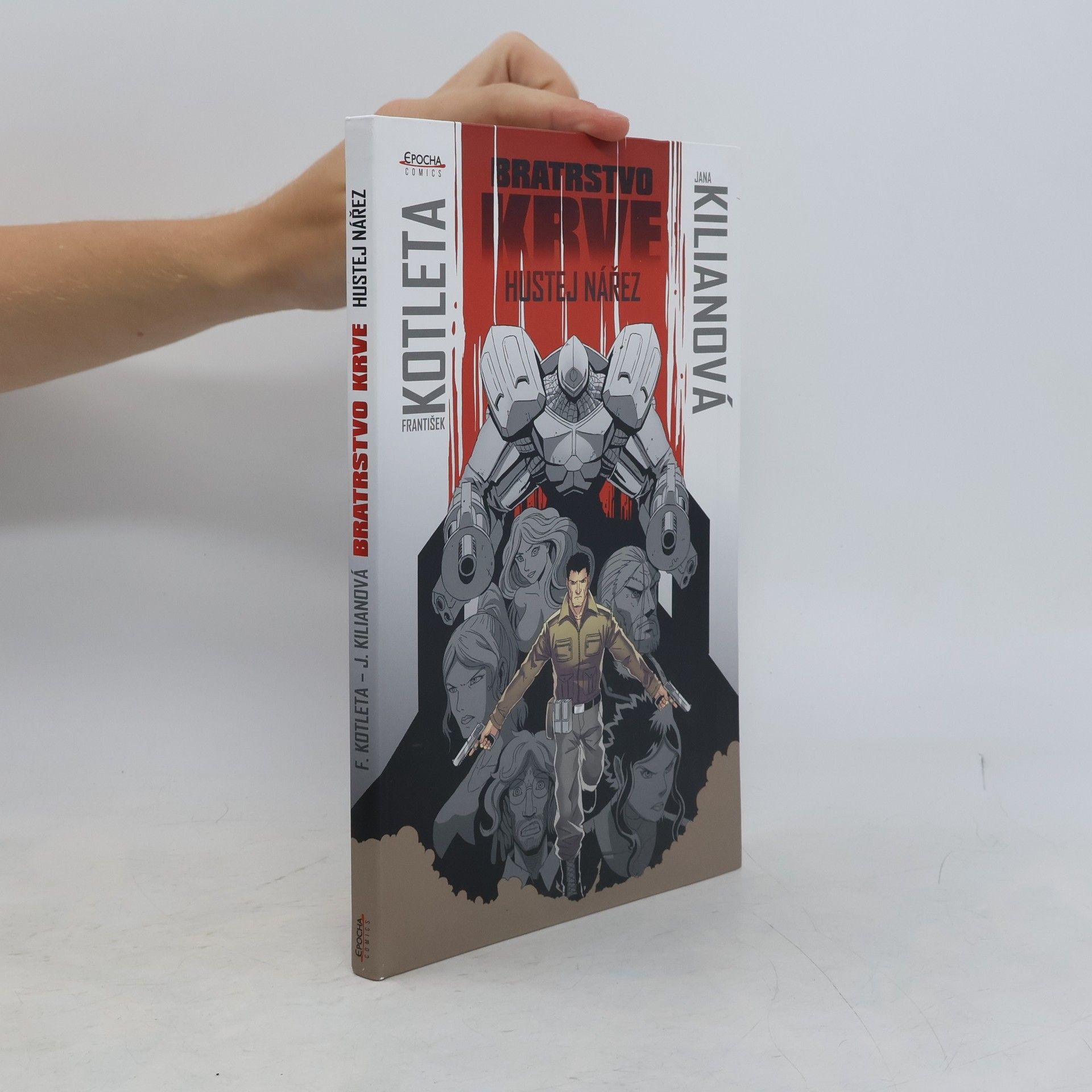 Jana Kilianová Bratrstvo krve. Hustej nářez - Komiks