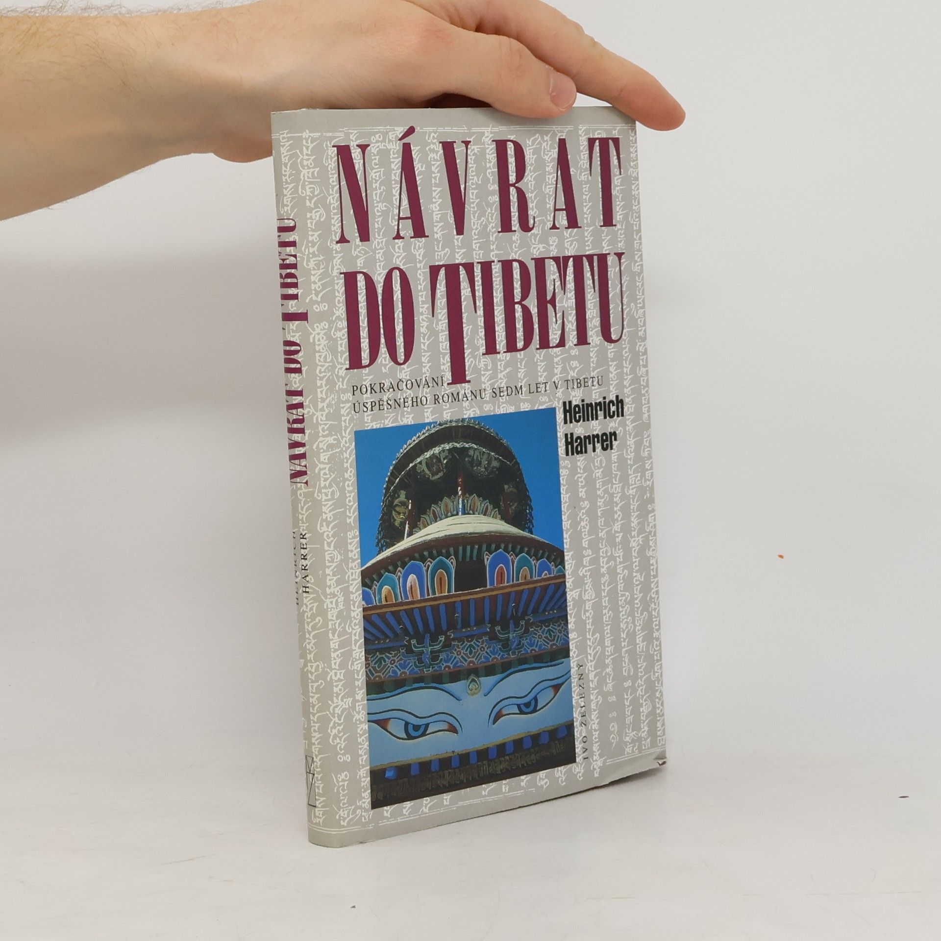 Heinrich Harrer Návrat do Tibetu