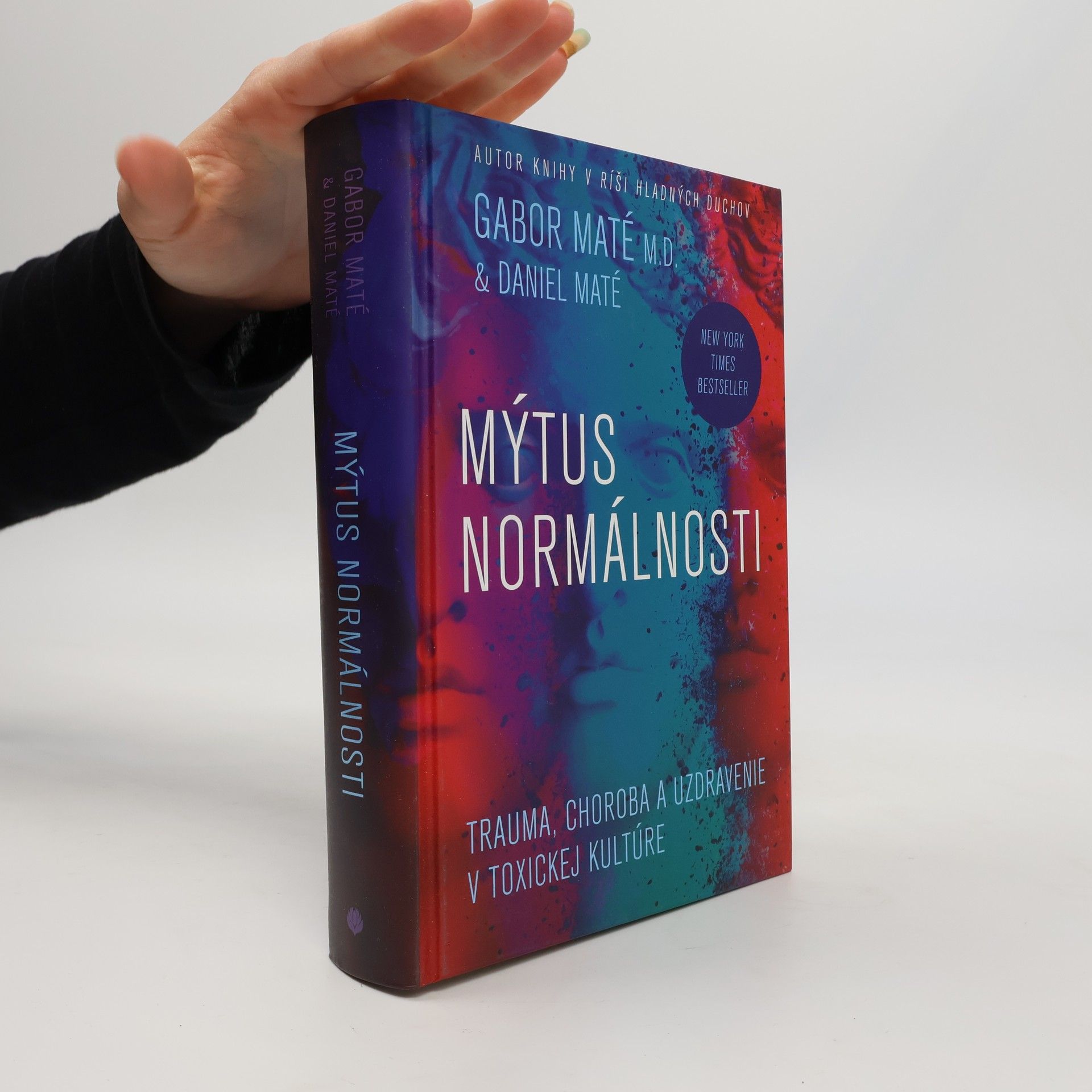 Gabor Maté Mýtus normálnosti