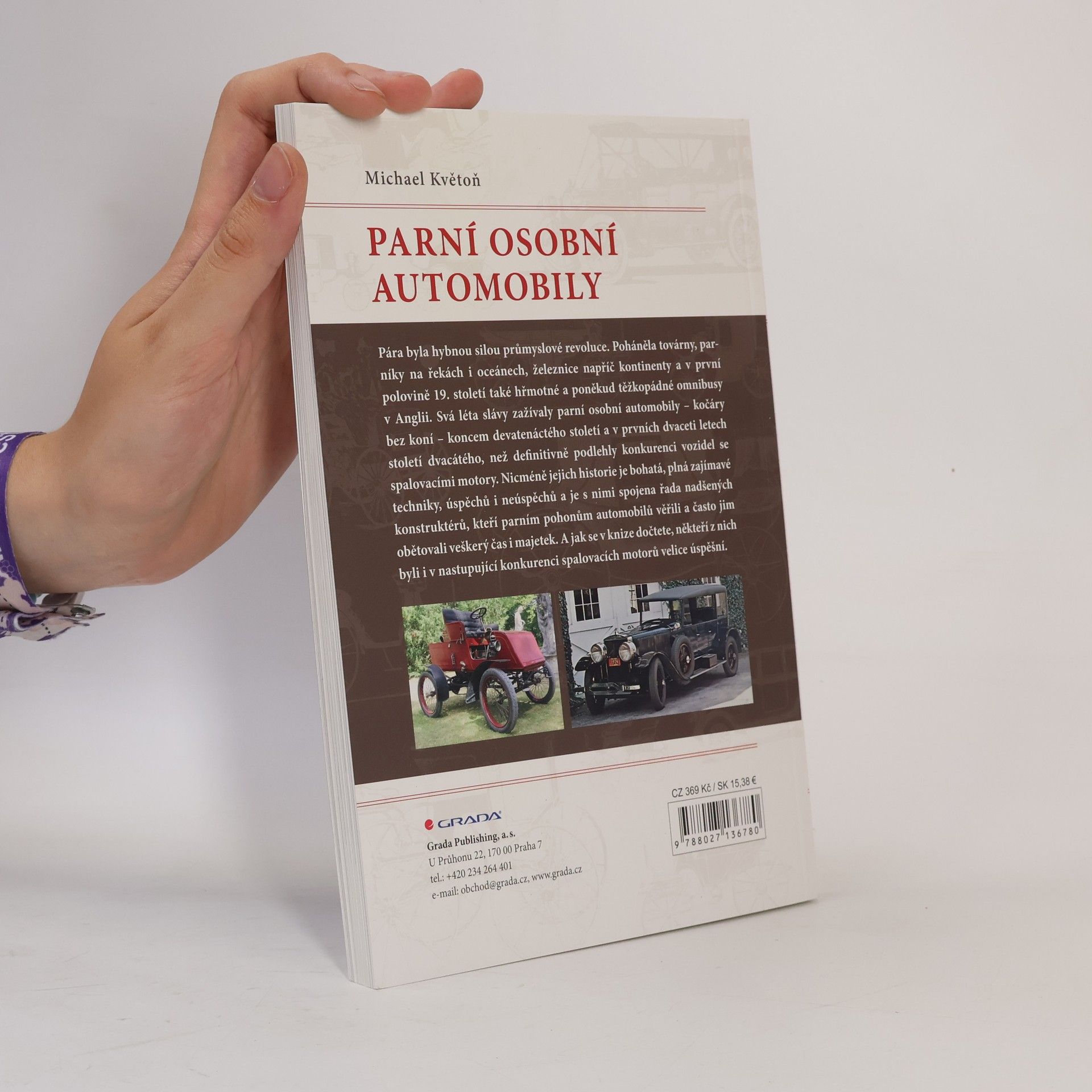 Michael Květoň Parní osobní automobily : historie, technika, konstruktéři