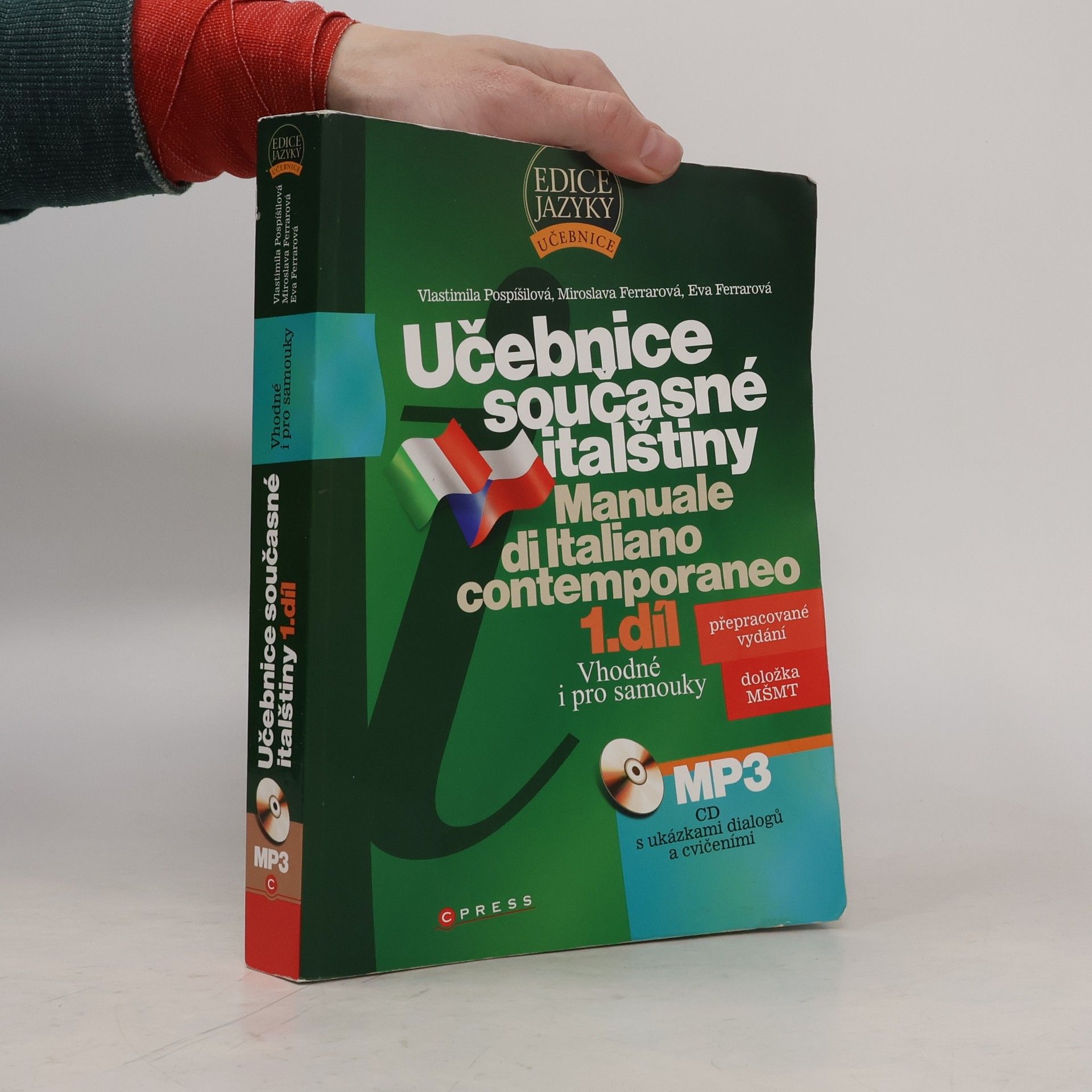 Vlastimila Pospíšilová Učebnice současné italštiny = Manuale di Italiano contemporaneo 1. díl