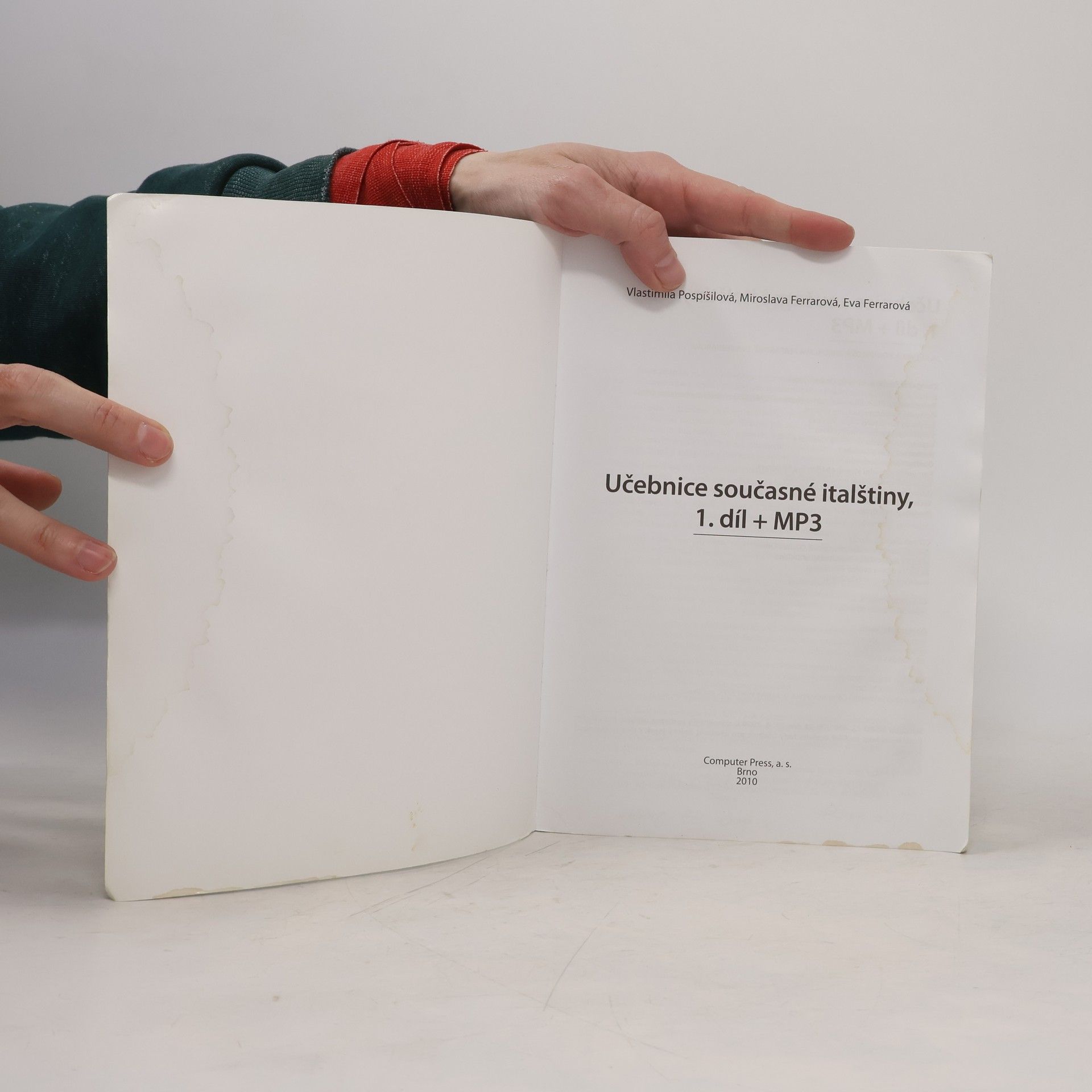 Vlastimila Pospíšilová Učebnice současné italštiny = Manuale di Italiano contemporaneo 1. díl
