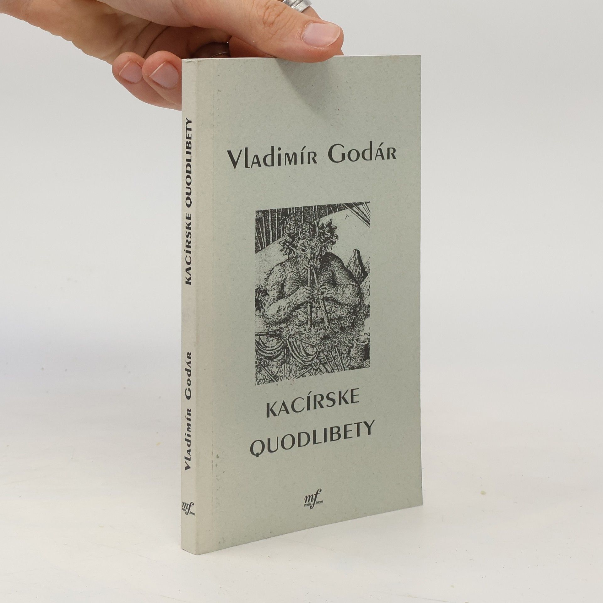 Vladimír Godár Kacírske quodlibety