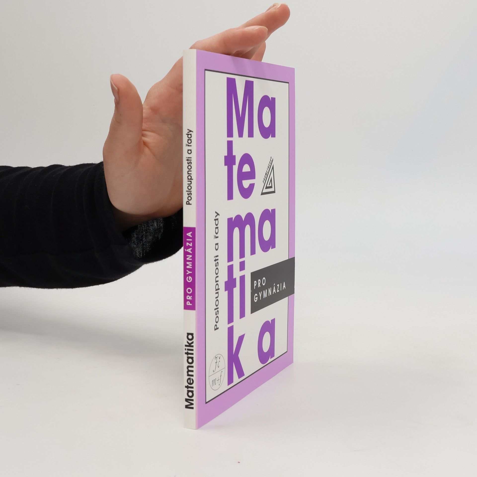 Oldřich Odvárko Matematika pro gymnázia. Posloupnosti a řady