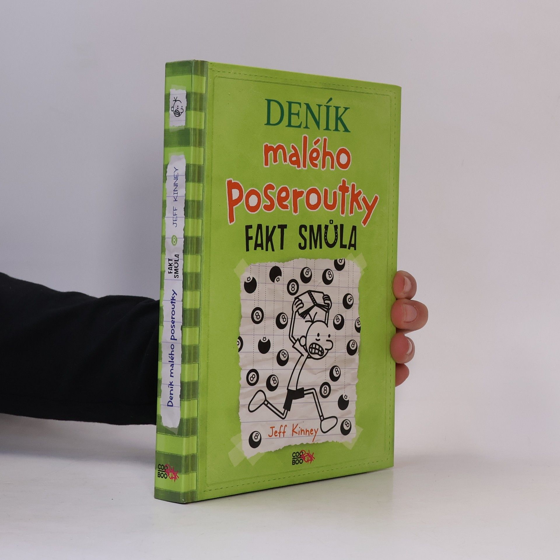 Jeff Kinney Deník malého poseroutky 8. Fakt smůla