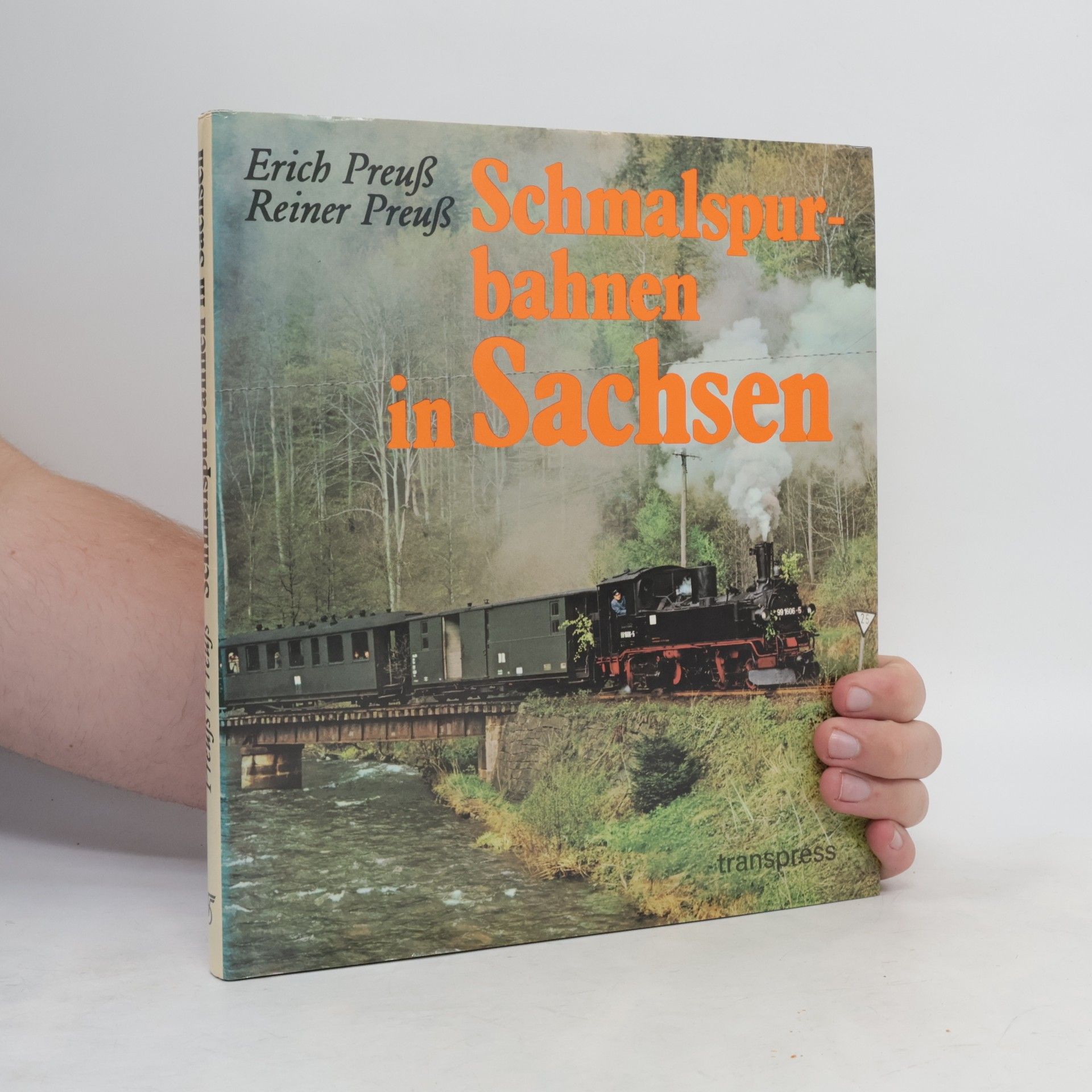 Erich Preuß Schmalspurbahnen in Sachsen