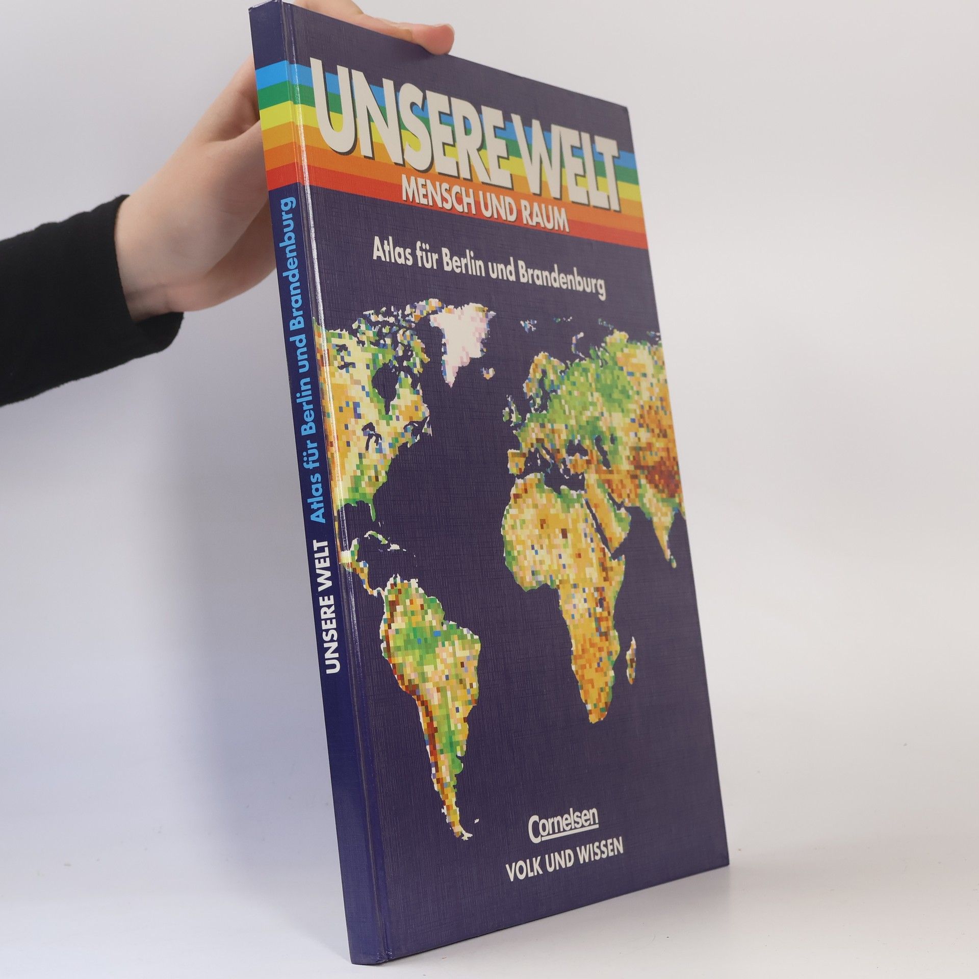 Autorenkollektiv Unsere Welt, Mensch und Raum