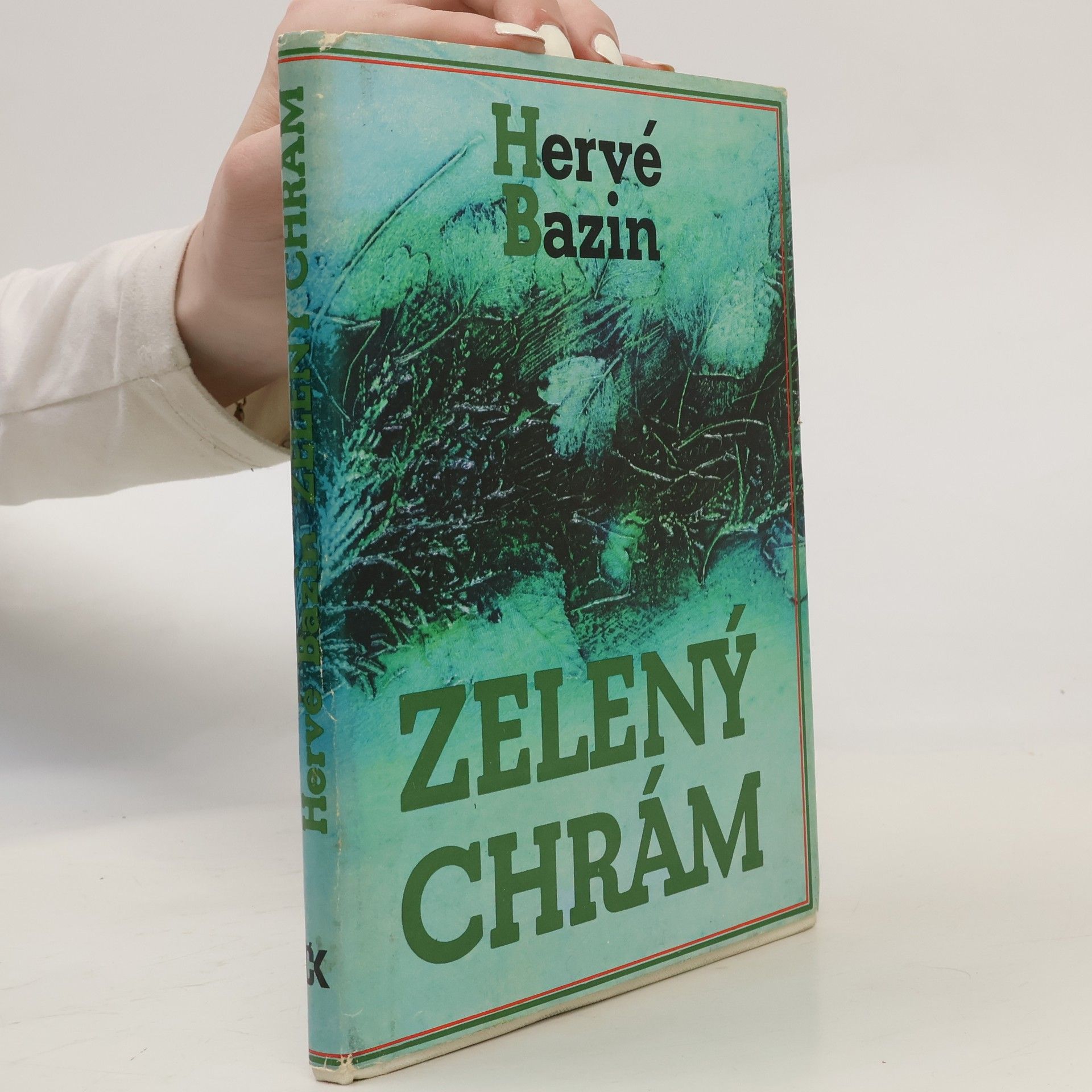 Hervé Bazin Zelený chrám