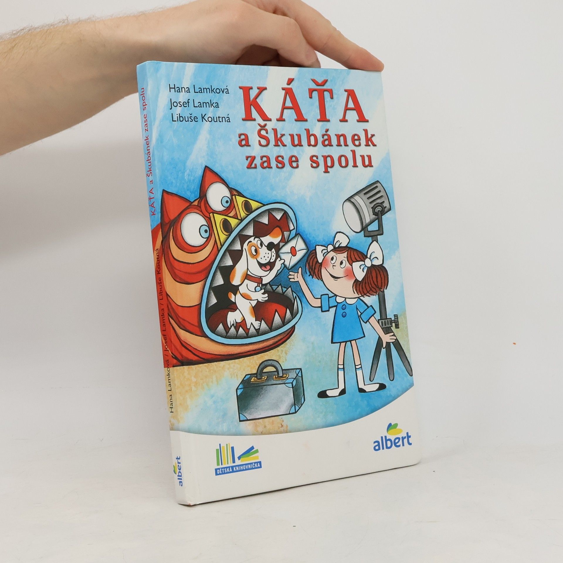 Hana Lamková Káťa a Škubánek zase spolu