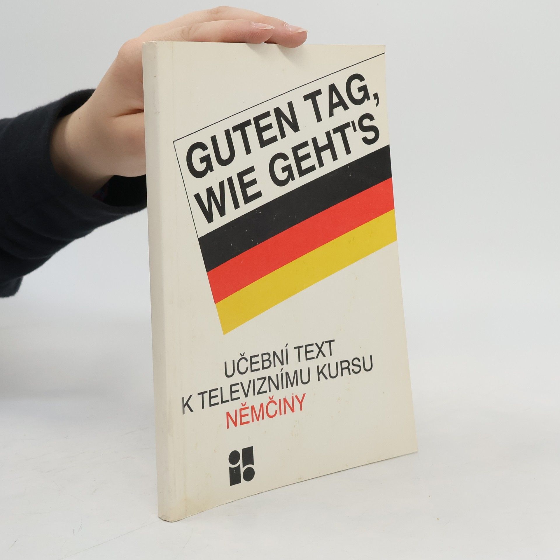 Ernst Behrens Guten Tag, wie geht's. Učební text k televiznímu kursu němčiny