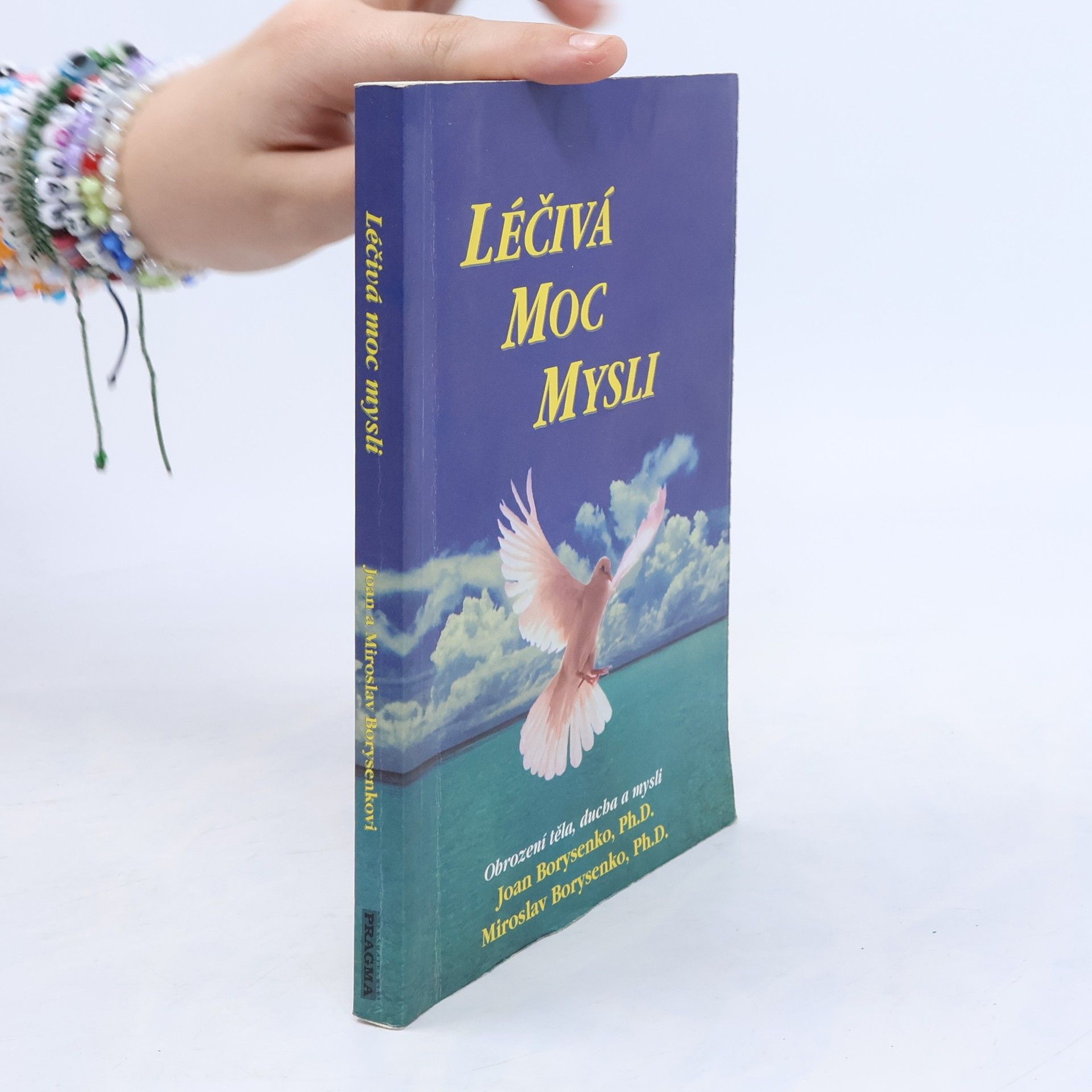 Joan Borysenko Léčivá moc mysli