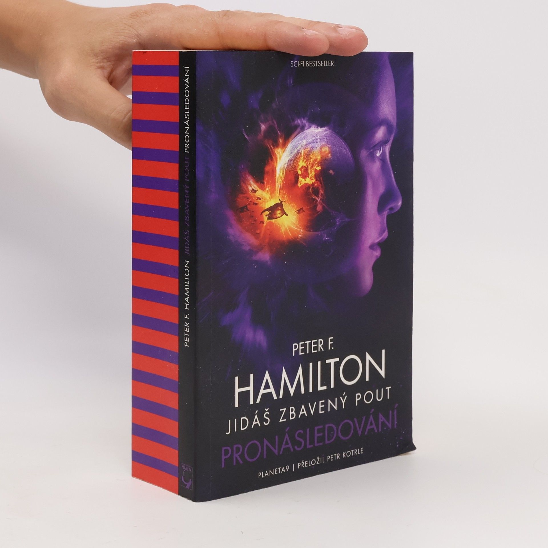 Peter F. Hamilton Jidáš zbavený pout – Pronásledování