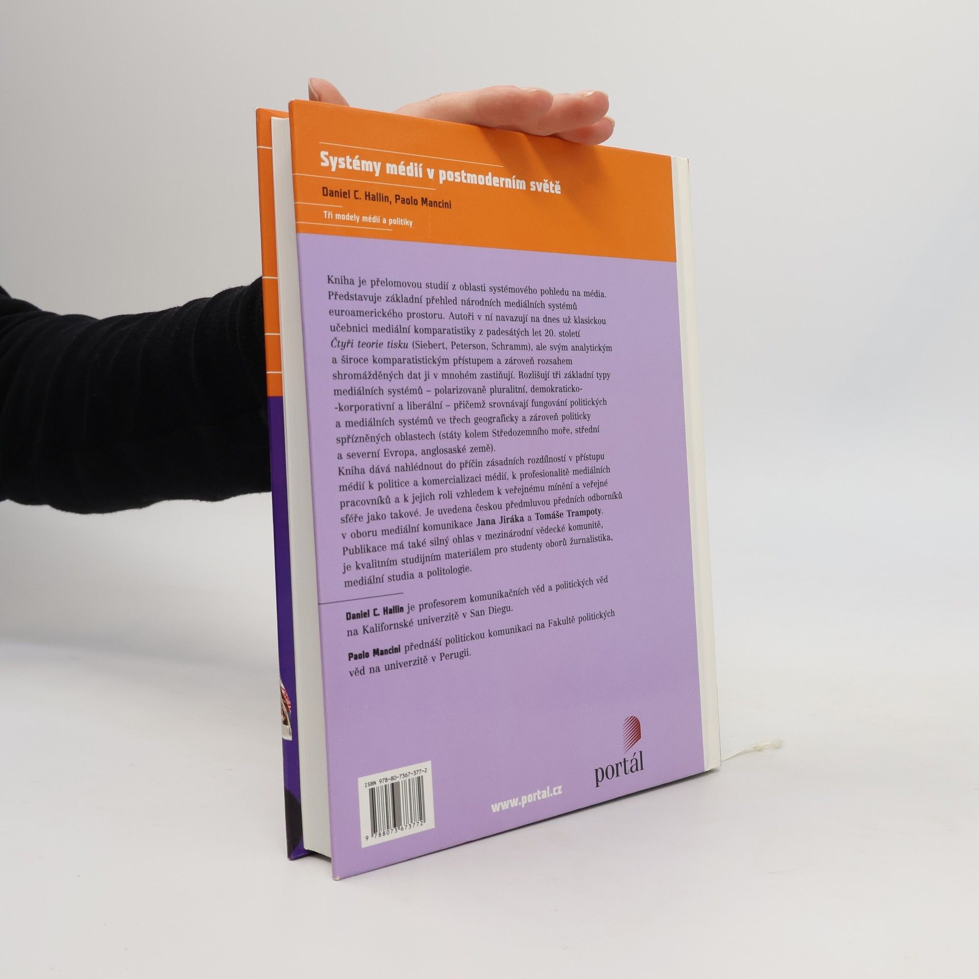 Daniel C. Hallin Systémy médií v postmoderním světě. Tři modely médií a politiky