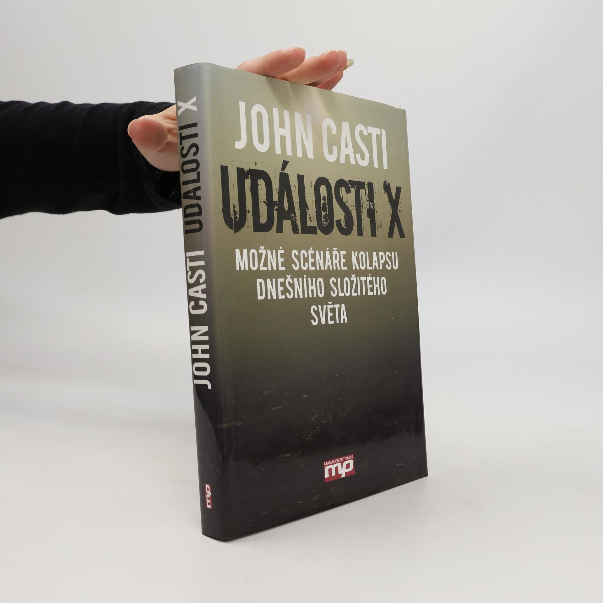 J. L. Casti Události X: Možné scénáře kolapsu dnešního složitého světa