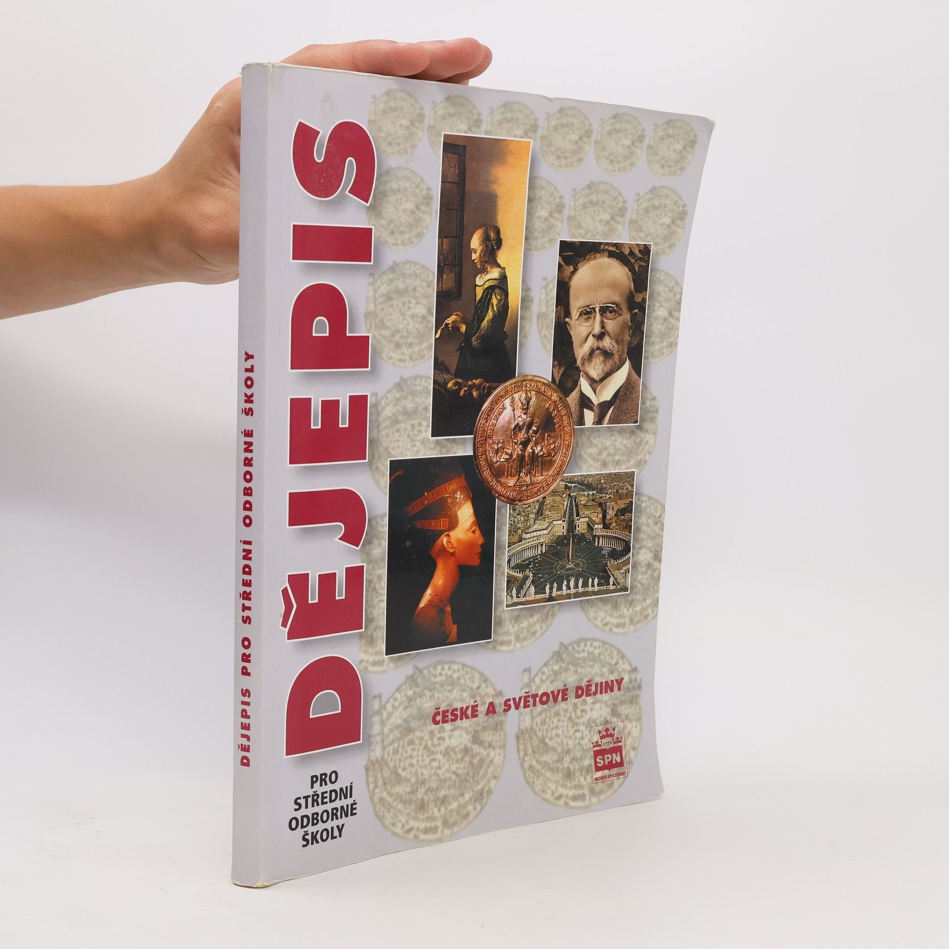 Autorenkollektiv Dějepis pro střední odborné školy: České a světové dějiny