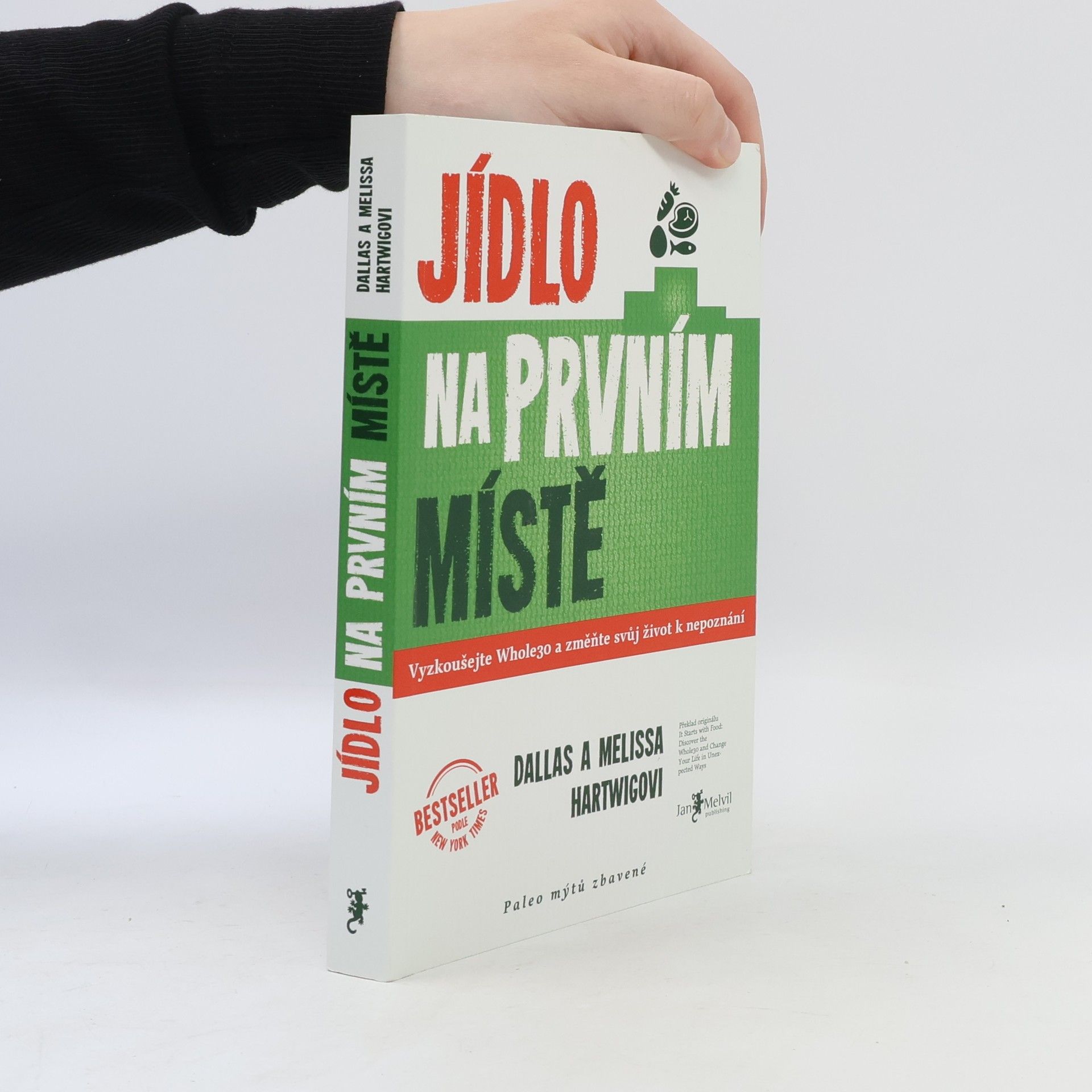 Dallas Hartwig Jídlo na prvním místě
