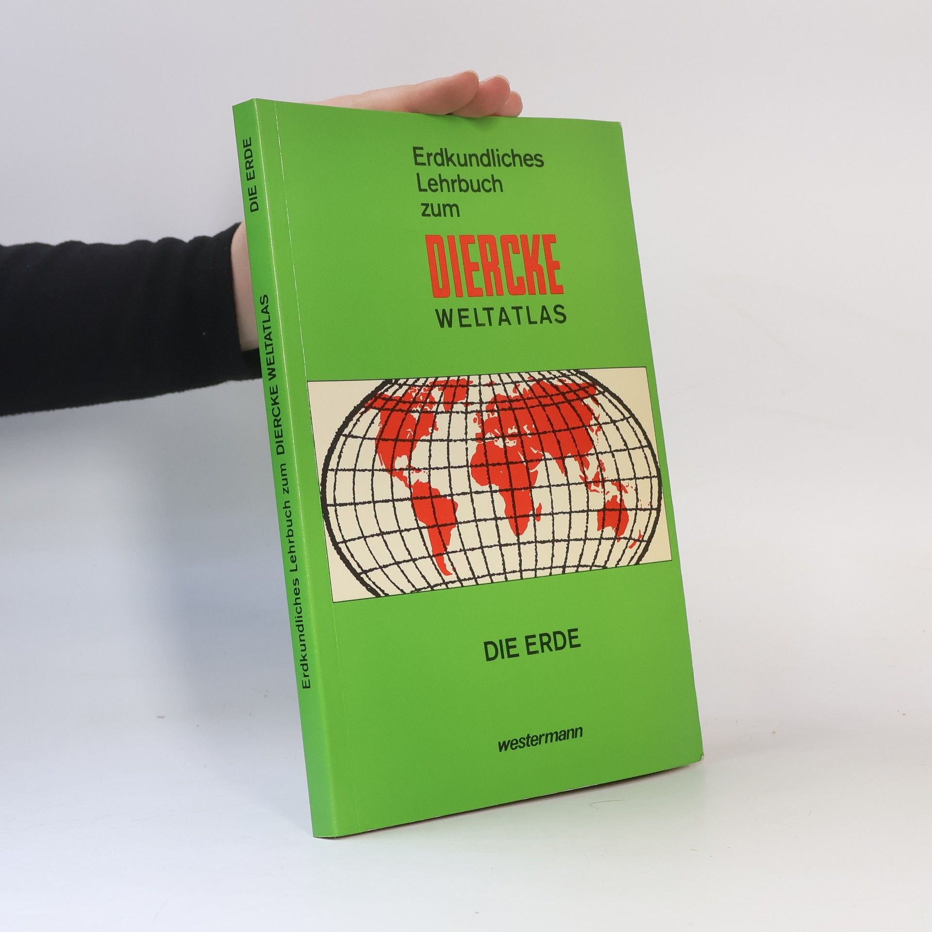 Various authors Erdkundliches Lehrbuch zum Diercke-Weltatlas