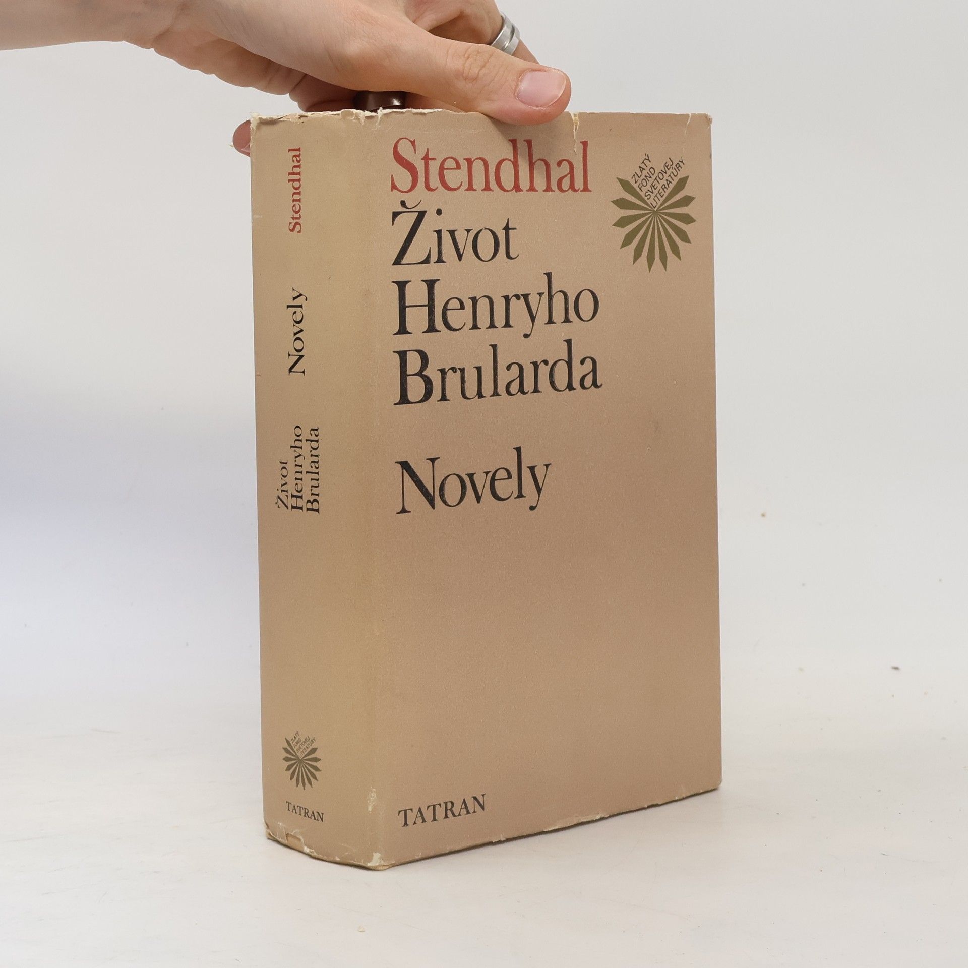 Stendhal Život Henryho Brularda. Novely
