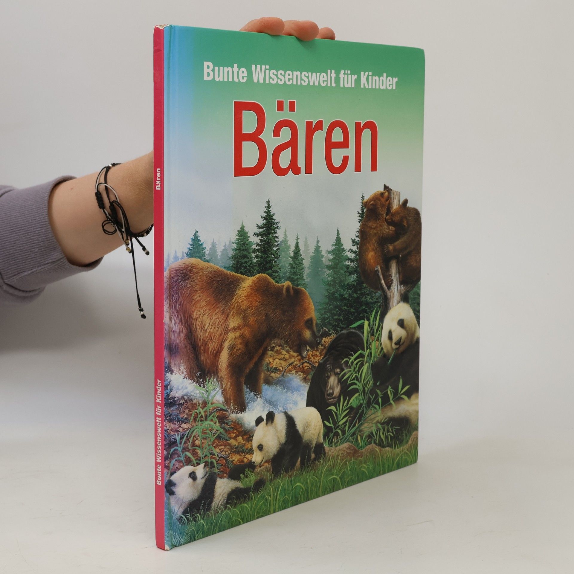 Autorenkollektiv Bunte Wissenswelt fur Kinder Bären