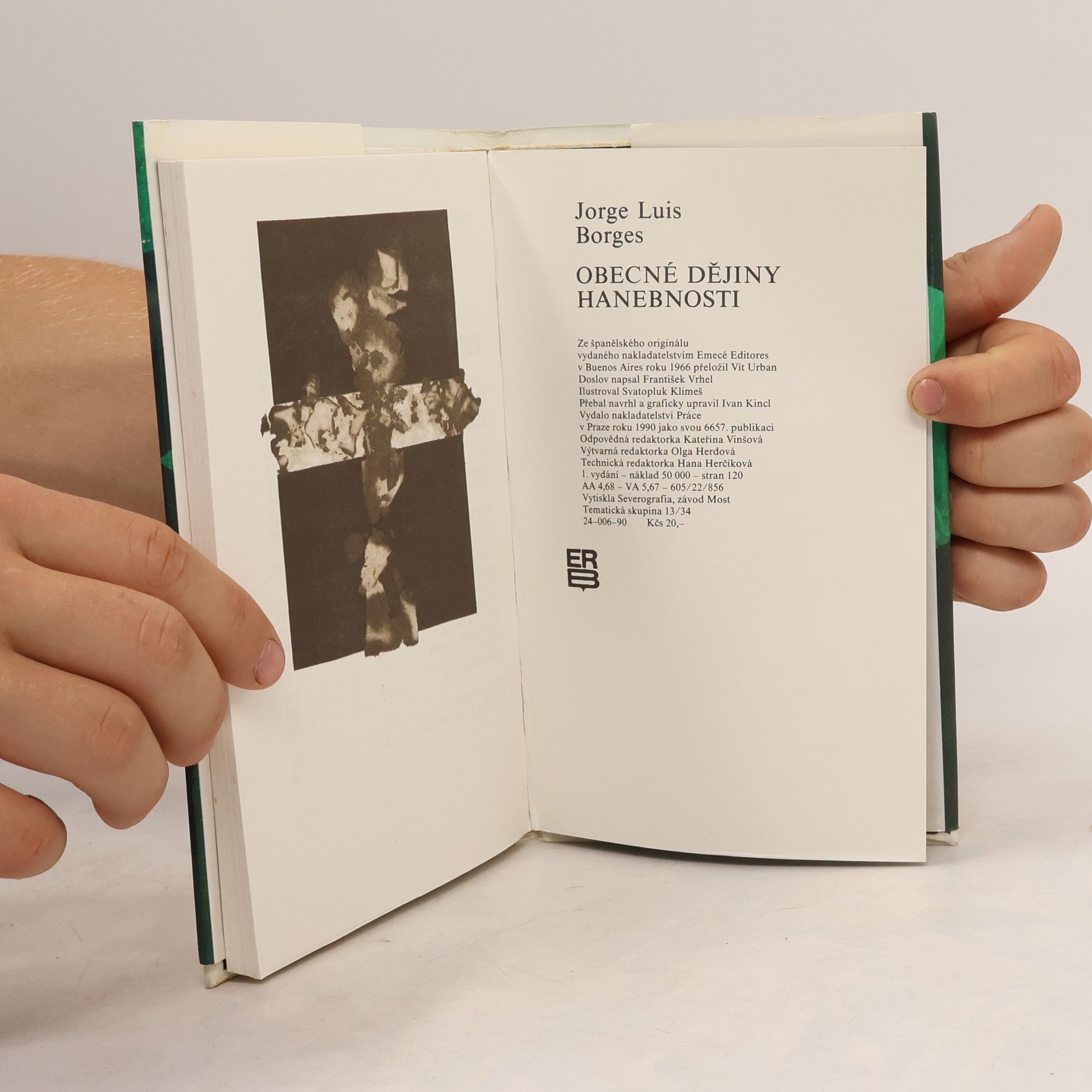 Jorge Luis Borges Obecné dějiny hanebnosti