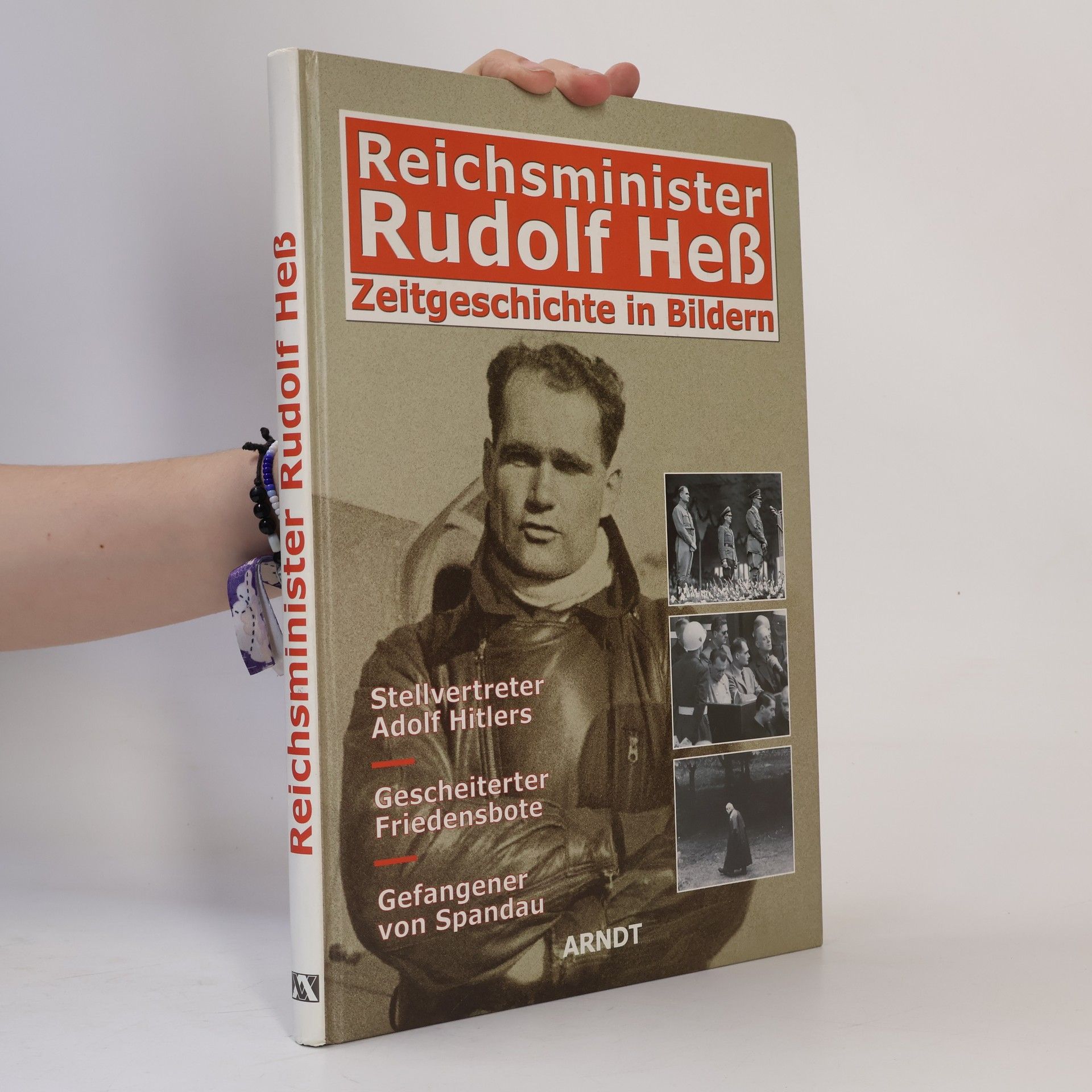 Walter Frentz Reichsminister Rudolf Heß