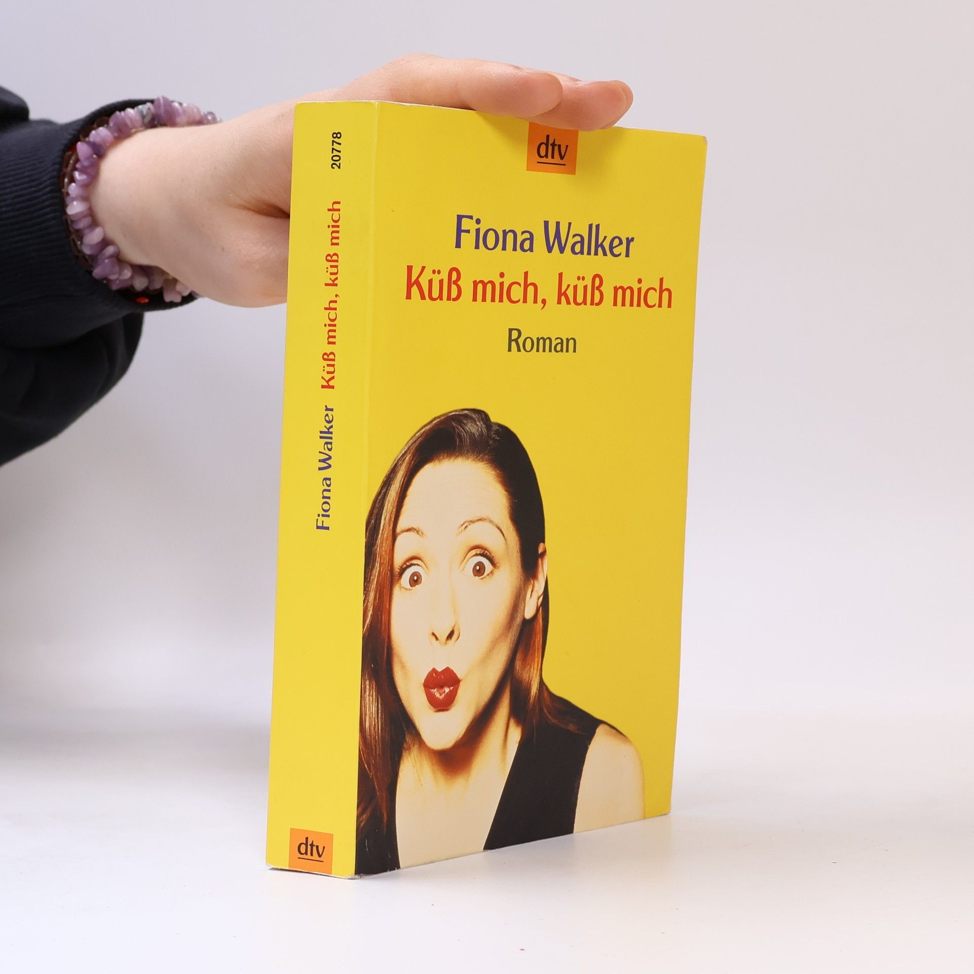 Fiona Walker Küß mich, küß mich