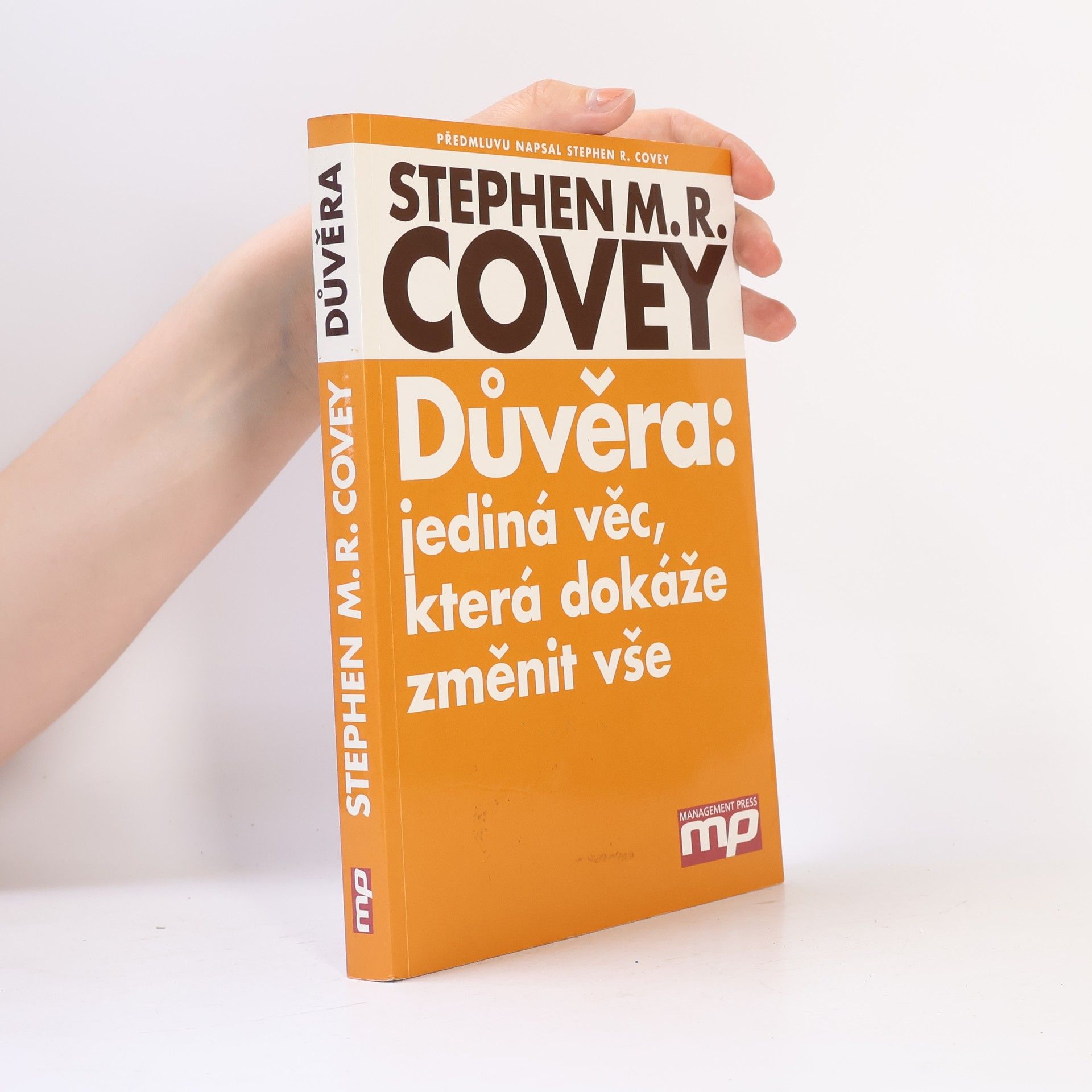 Stephen M. R. Covey Důvěra