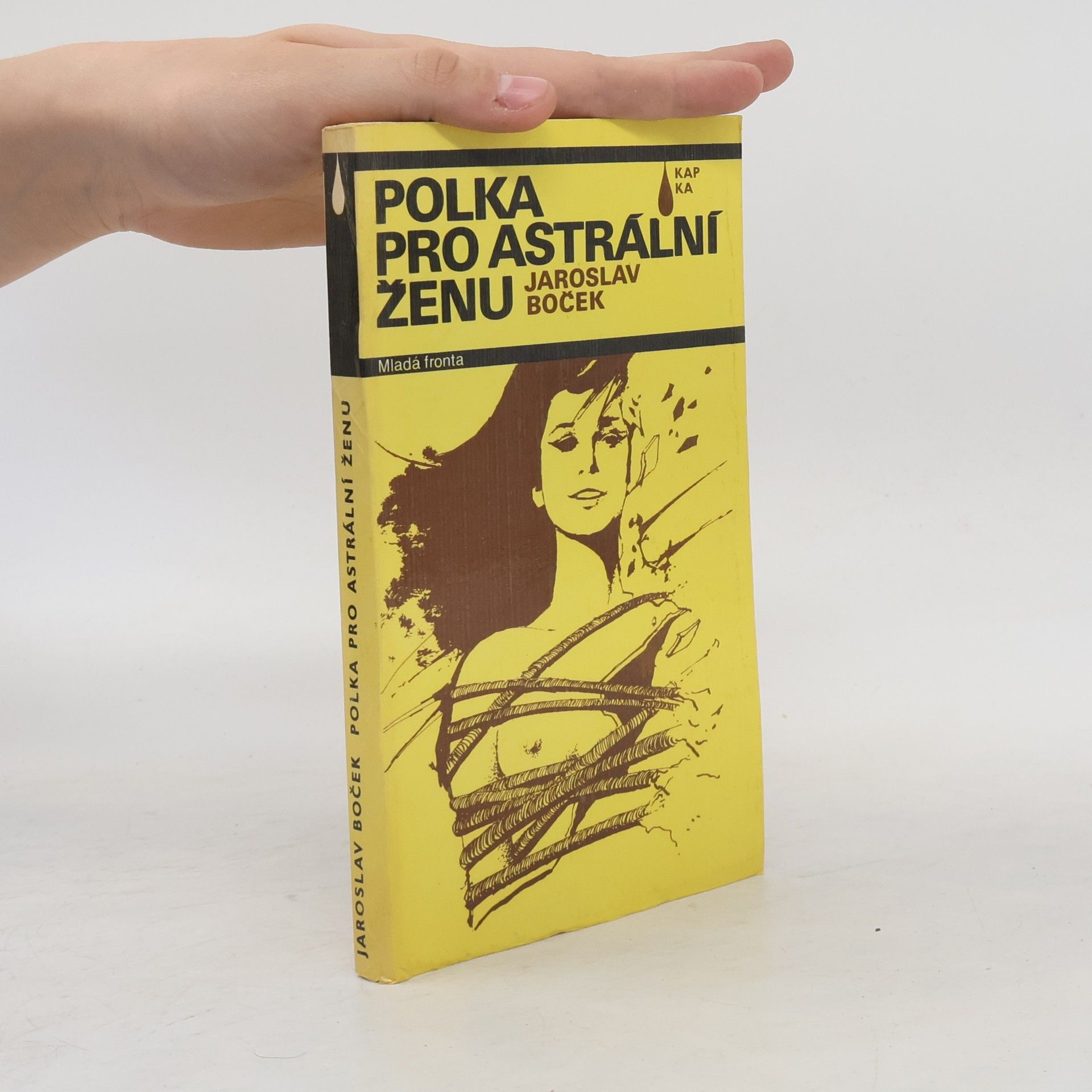 Jaroslav Boček Polka pro astrální ženu. Novela mírně fantastická
