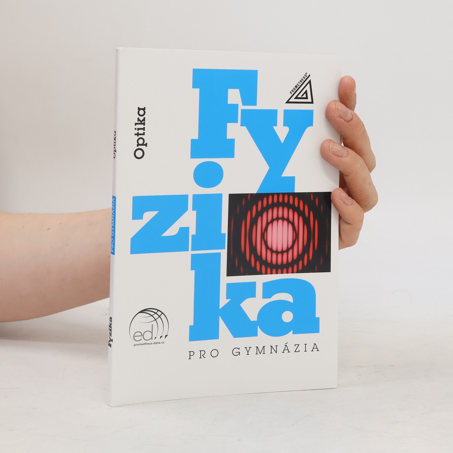 Oldřich Lepil Fyzika pro gymnázia – Optika (kniha + ED)