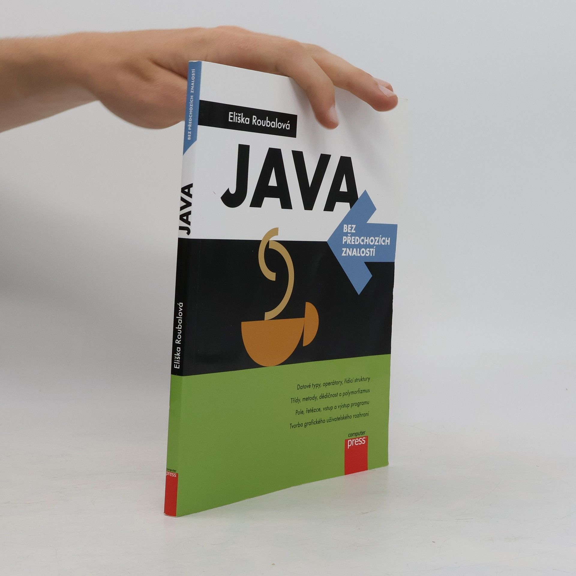 Eliška Roubalová Java bez předchozích znalostí