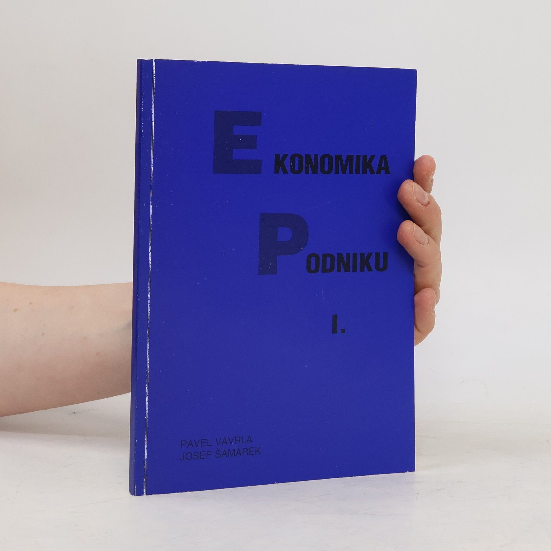 Josef Šamánek Ekonomika podniku I.