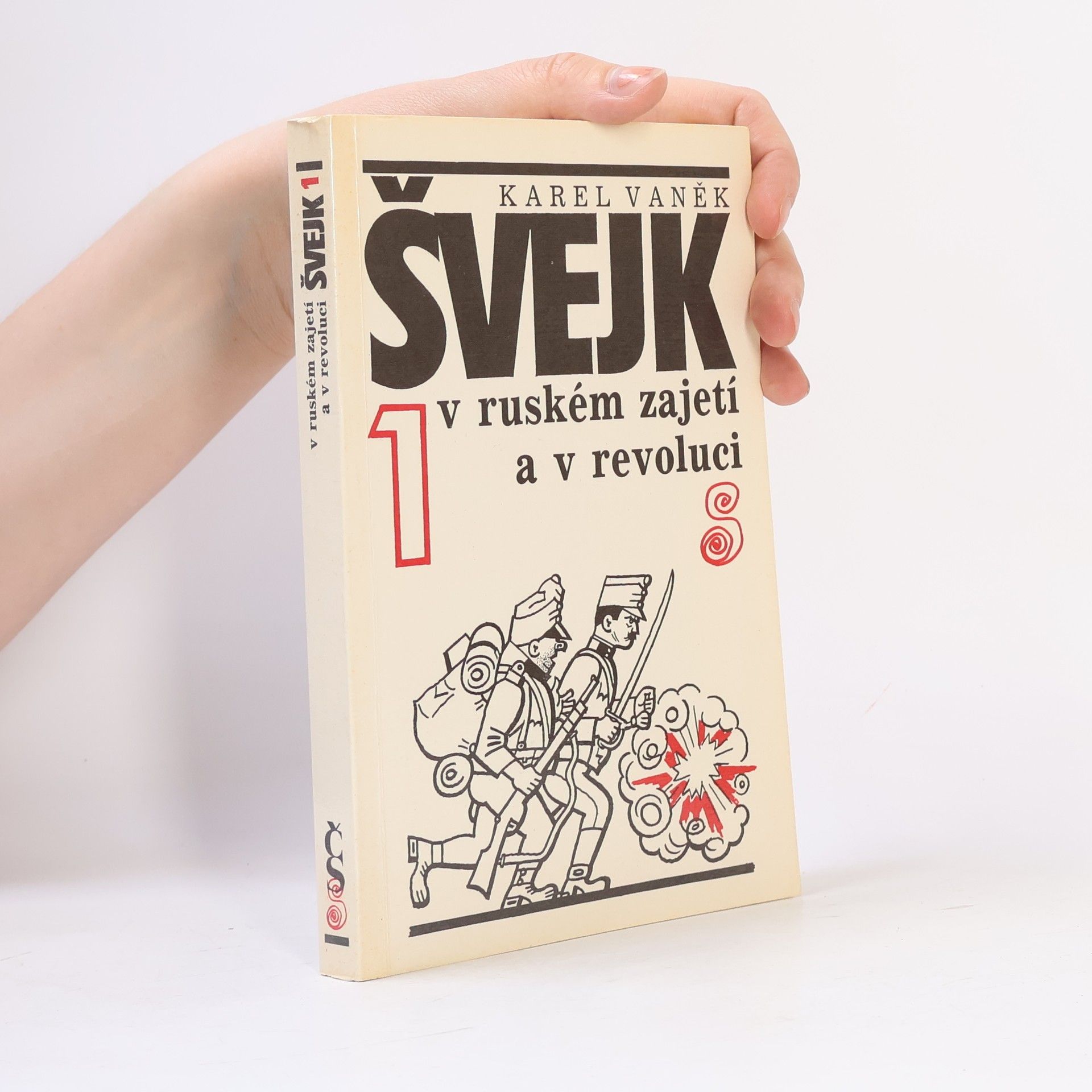 Karel Vaněk Švejk v ruském zajetí a v revoluci. 1