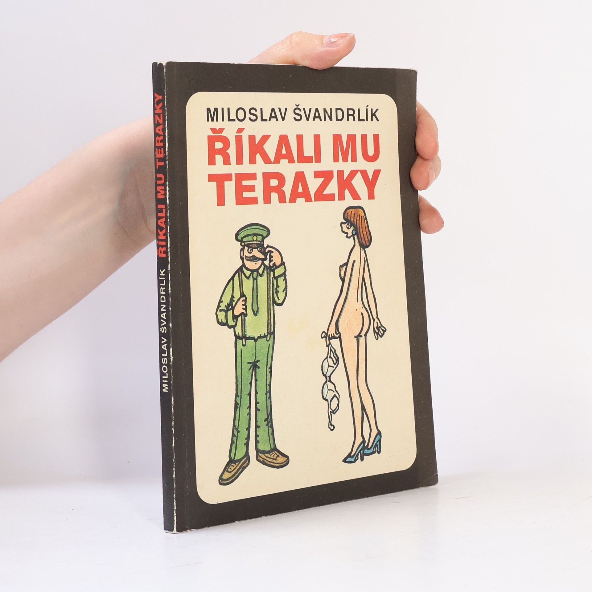 Říkali mu Terazky
