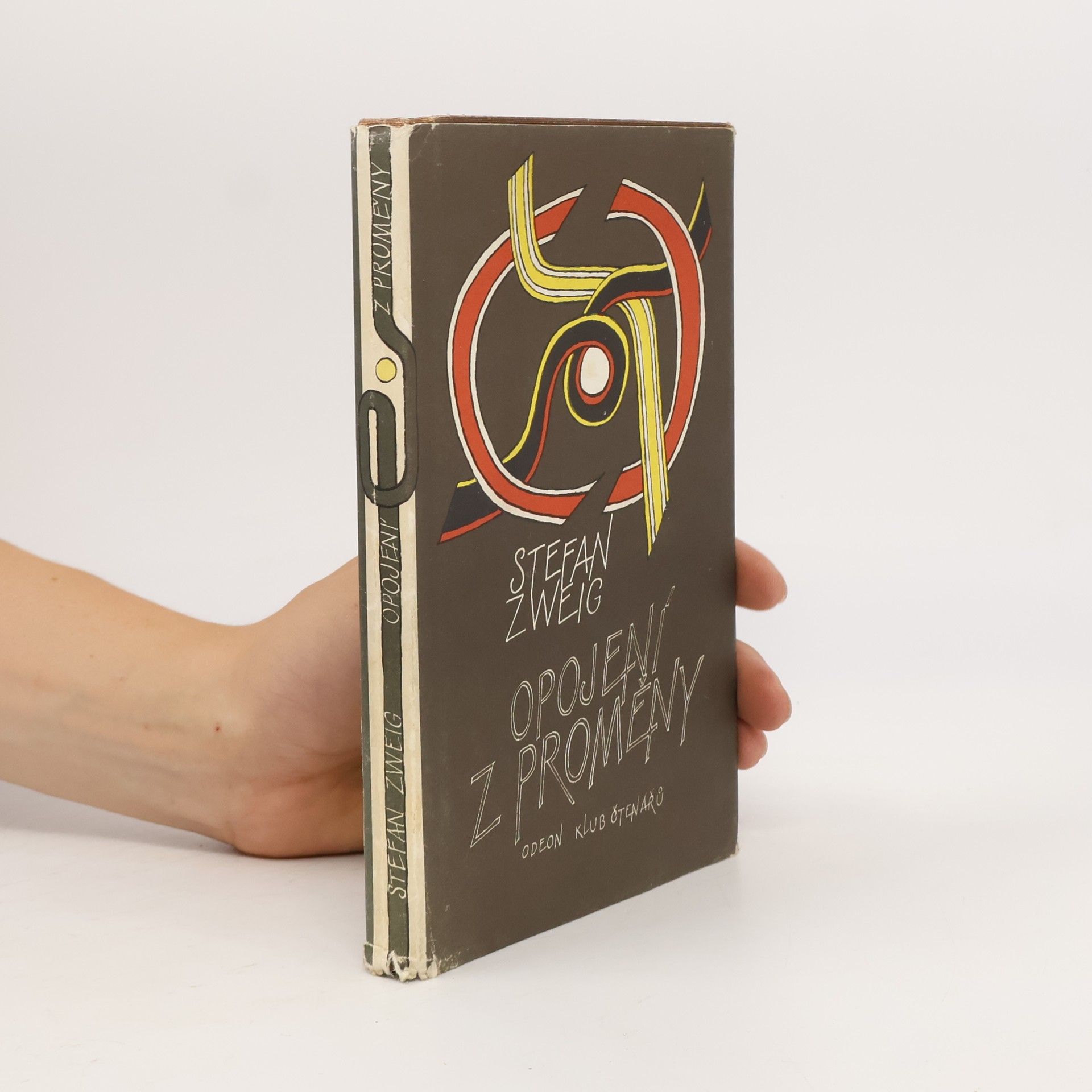 Stefan Zweig Opojení z proměny