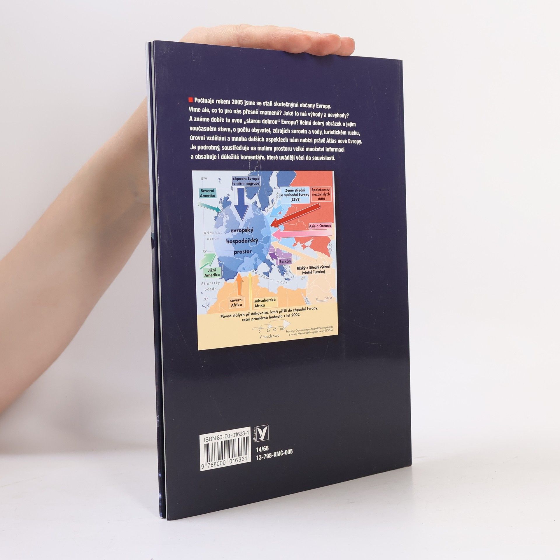 Pierre Beckouche Atlas nové Evropy. Rozšířená Evropa a její sousedé Rusko, Blízký Východ, země Maghribu