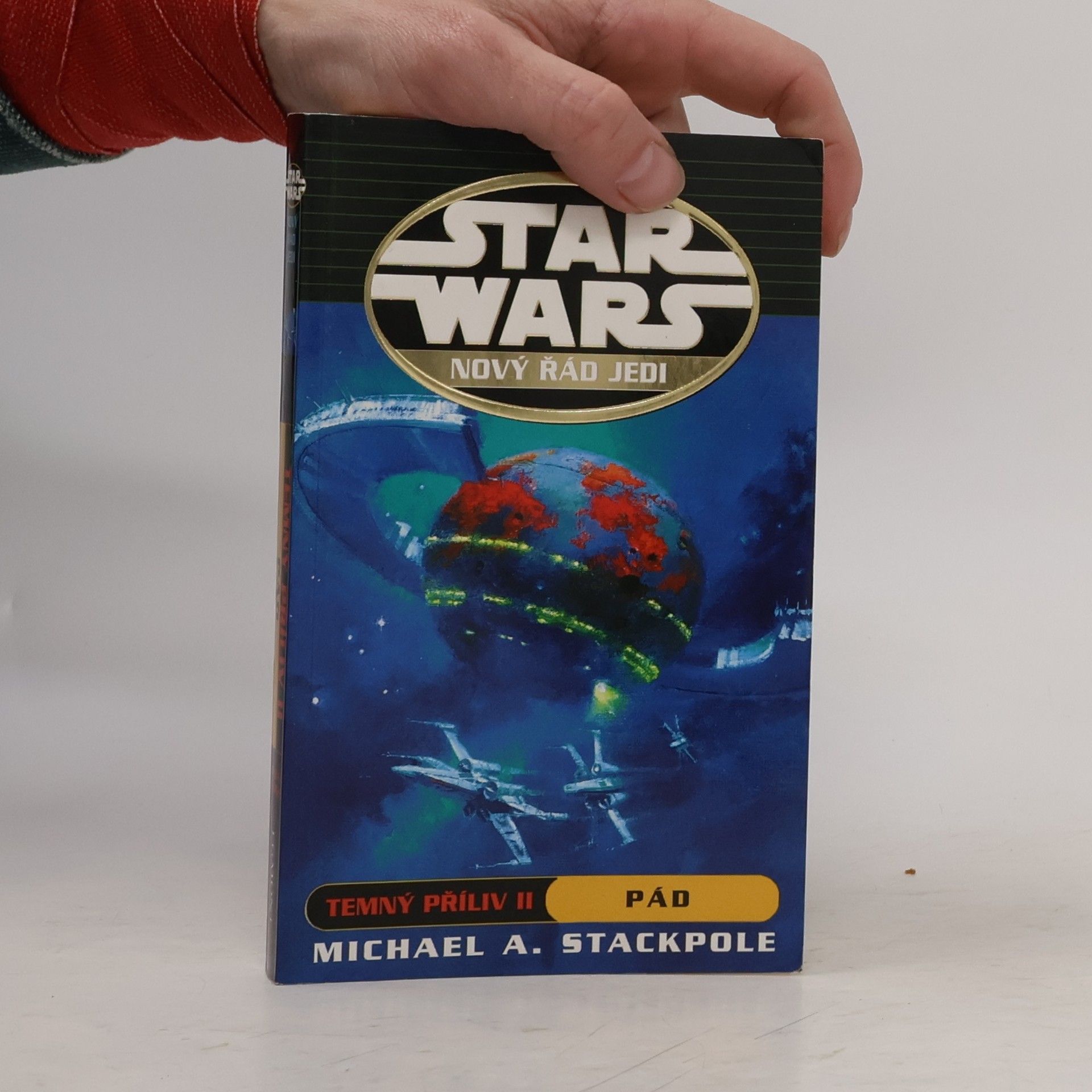 Michael A. Stackpole Star Wars: Nový řád Jedi. Temný příliv. II, Pád
