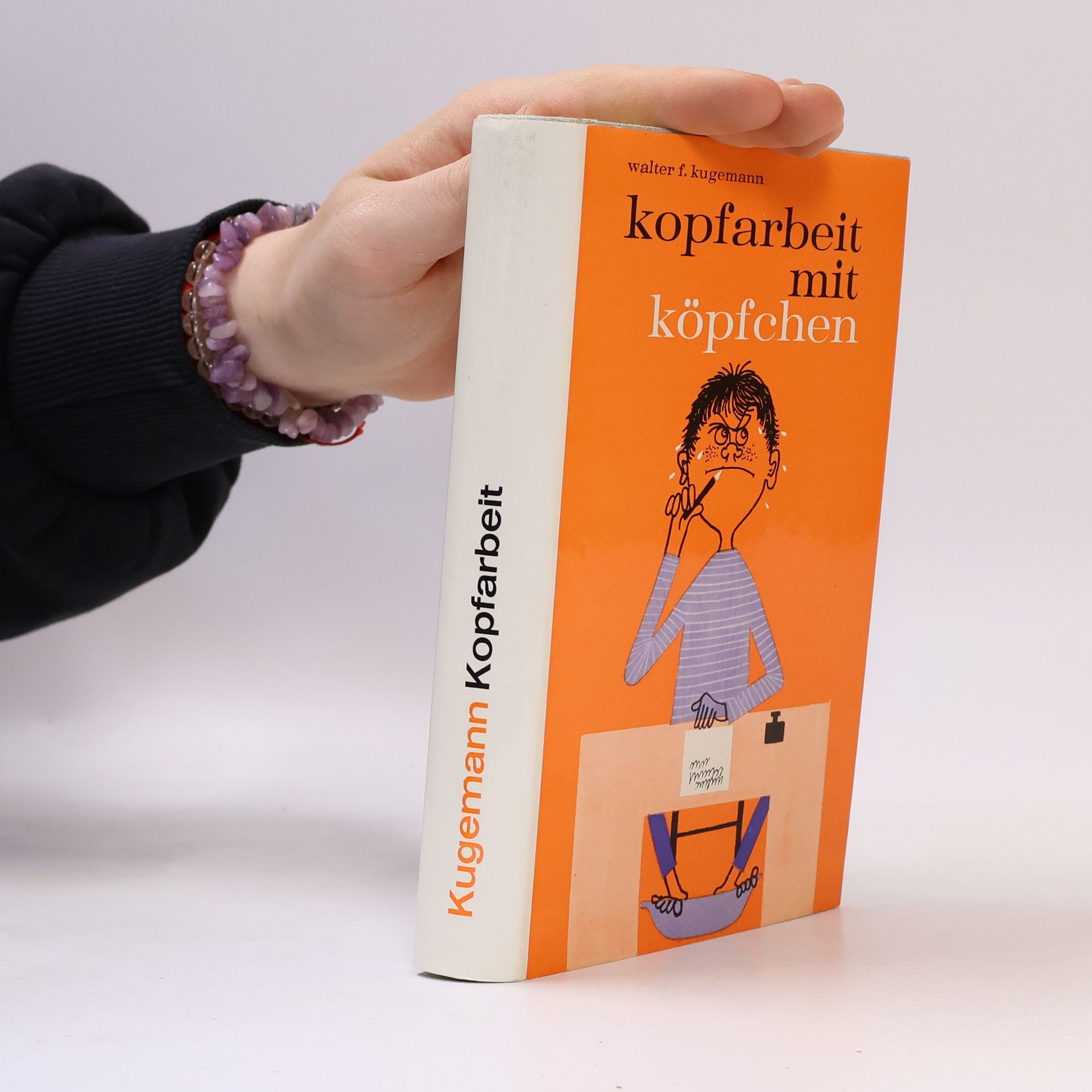 Walter F. Kugemann Kopfarbeit mit Köpfchen