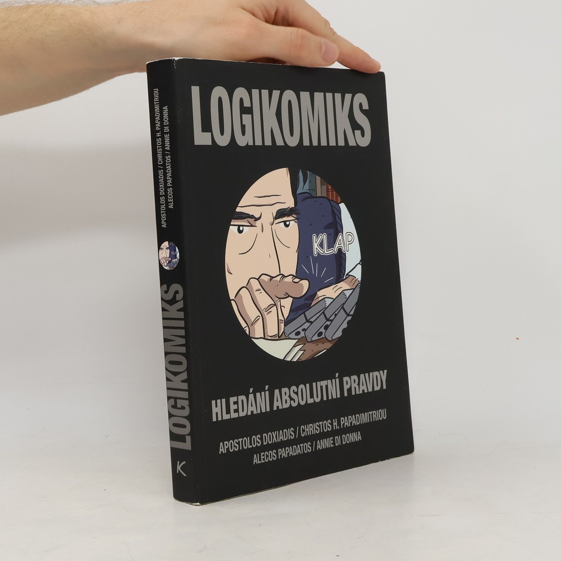 Apostolos Doxiadīs Logikomiks: Hledání absolutní pravdy