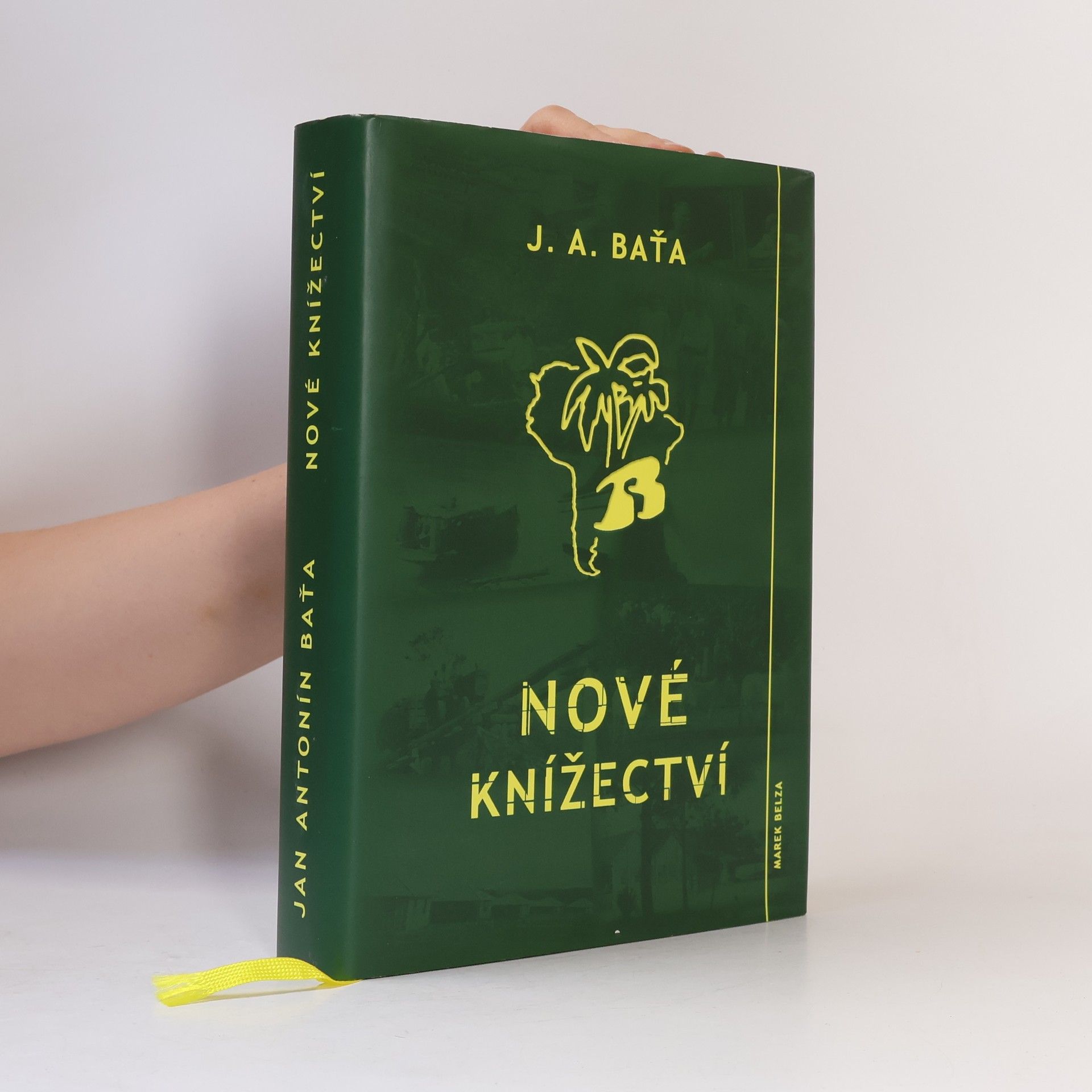 Jan Antonín Baťa Nové knížectví