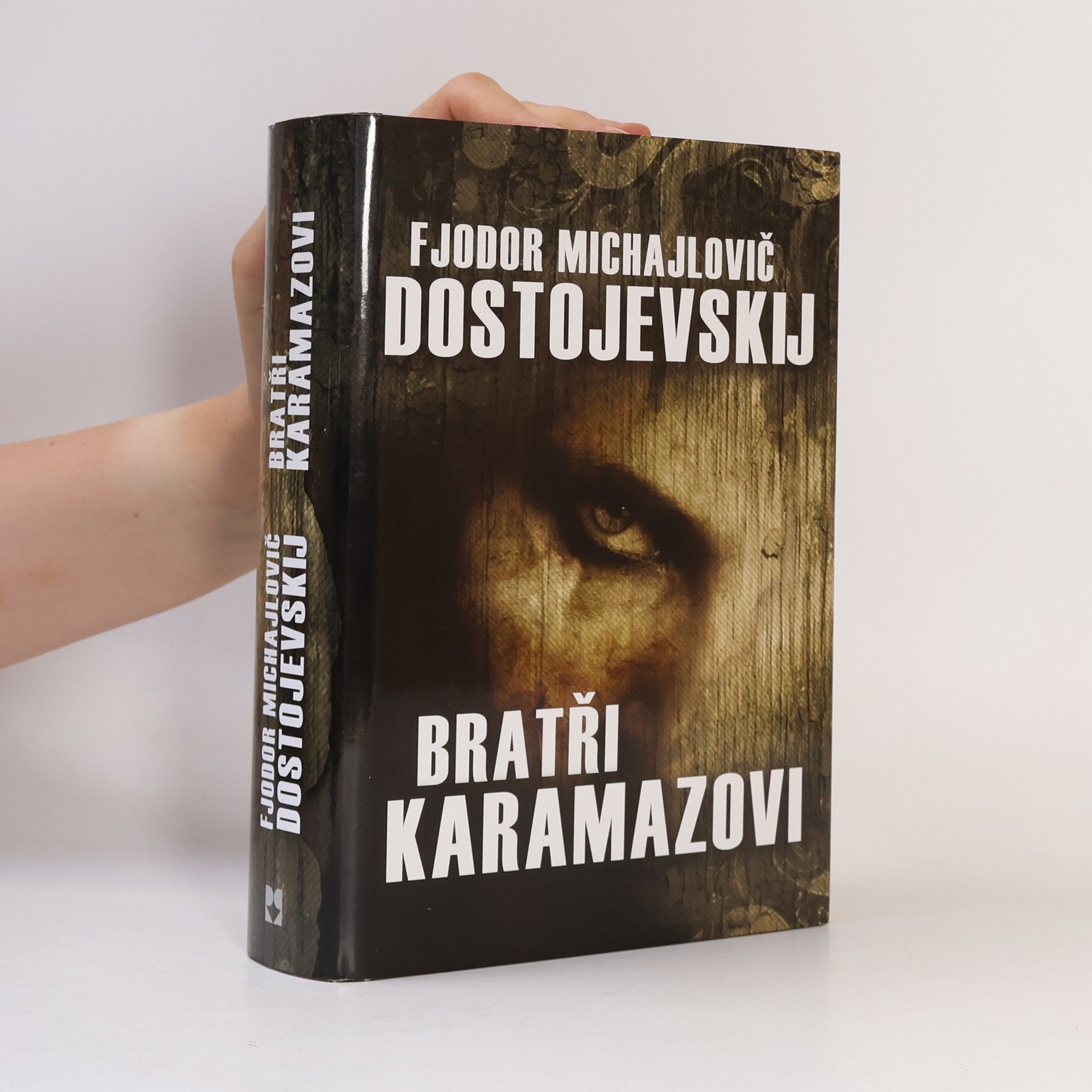 Fjodor Michajlovič Dostojevskij Bratři Karamazovi