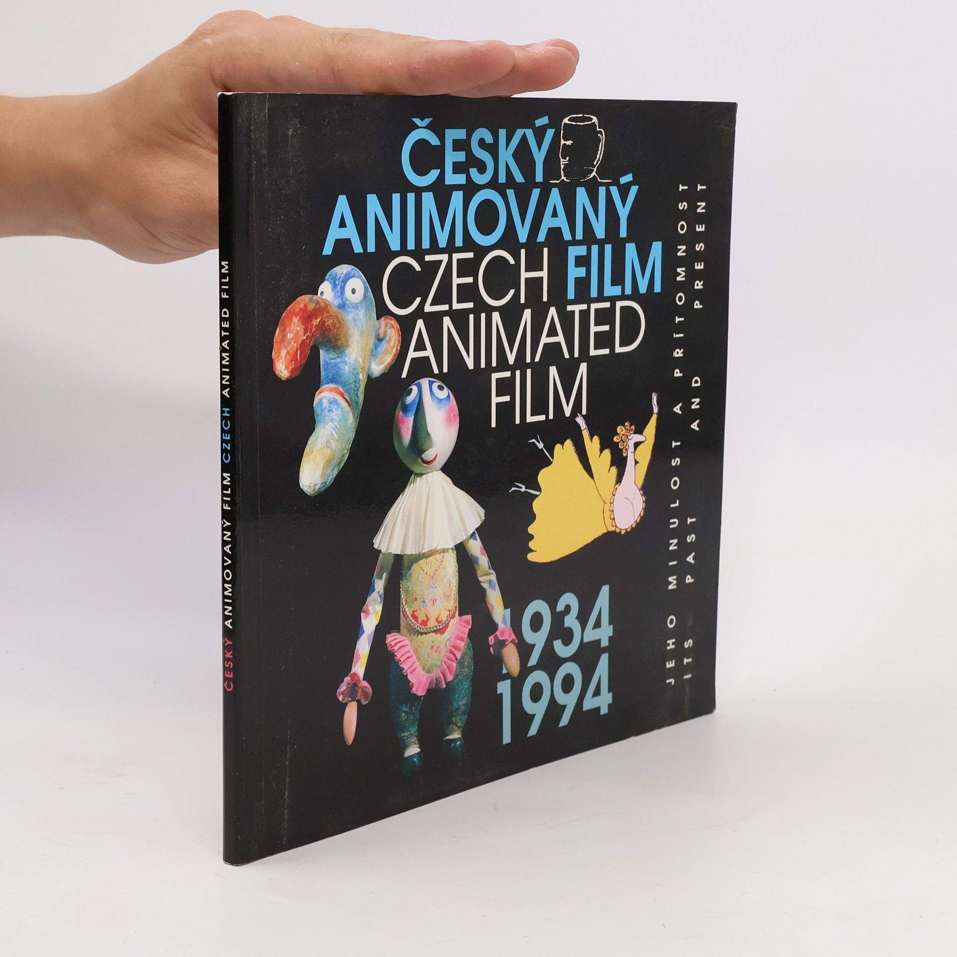 Kolektiv autorů Český animovaný film 1934-1994. Jeho minulost a přítomnost / Czech animated film. Its past and present