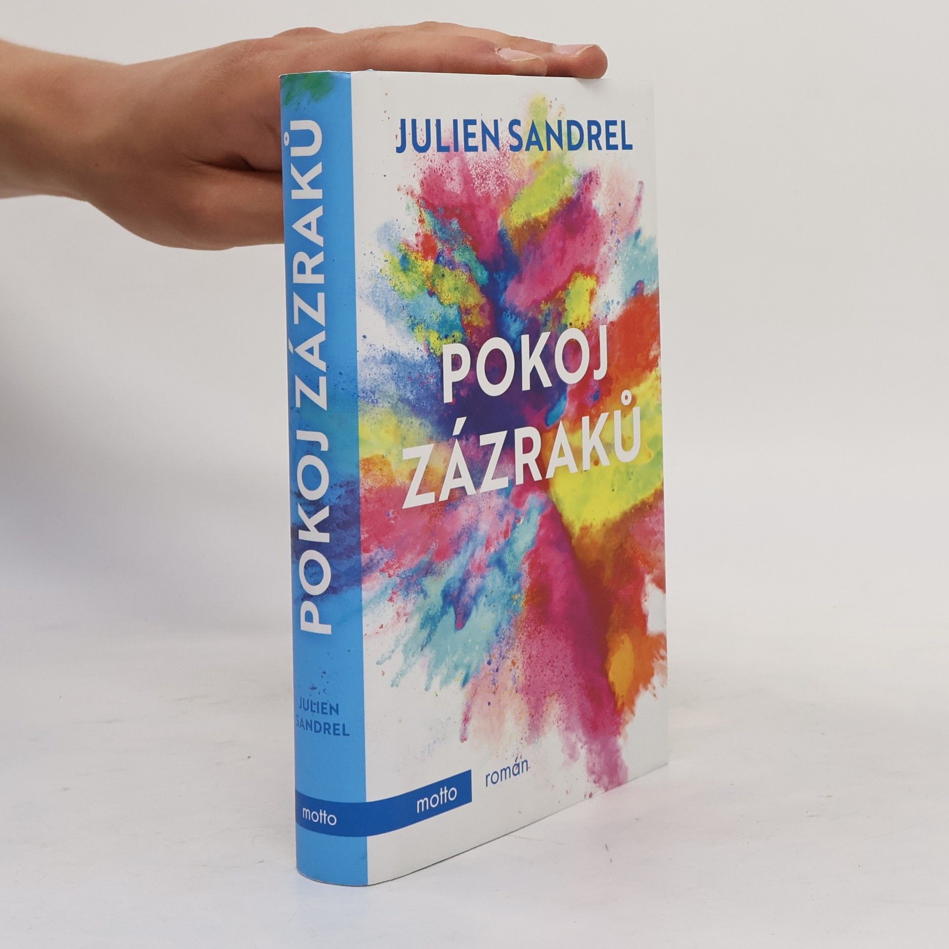Julien Sandrel Pokoj zázraků