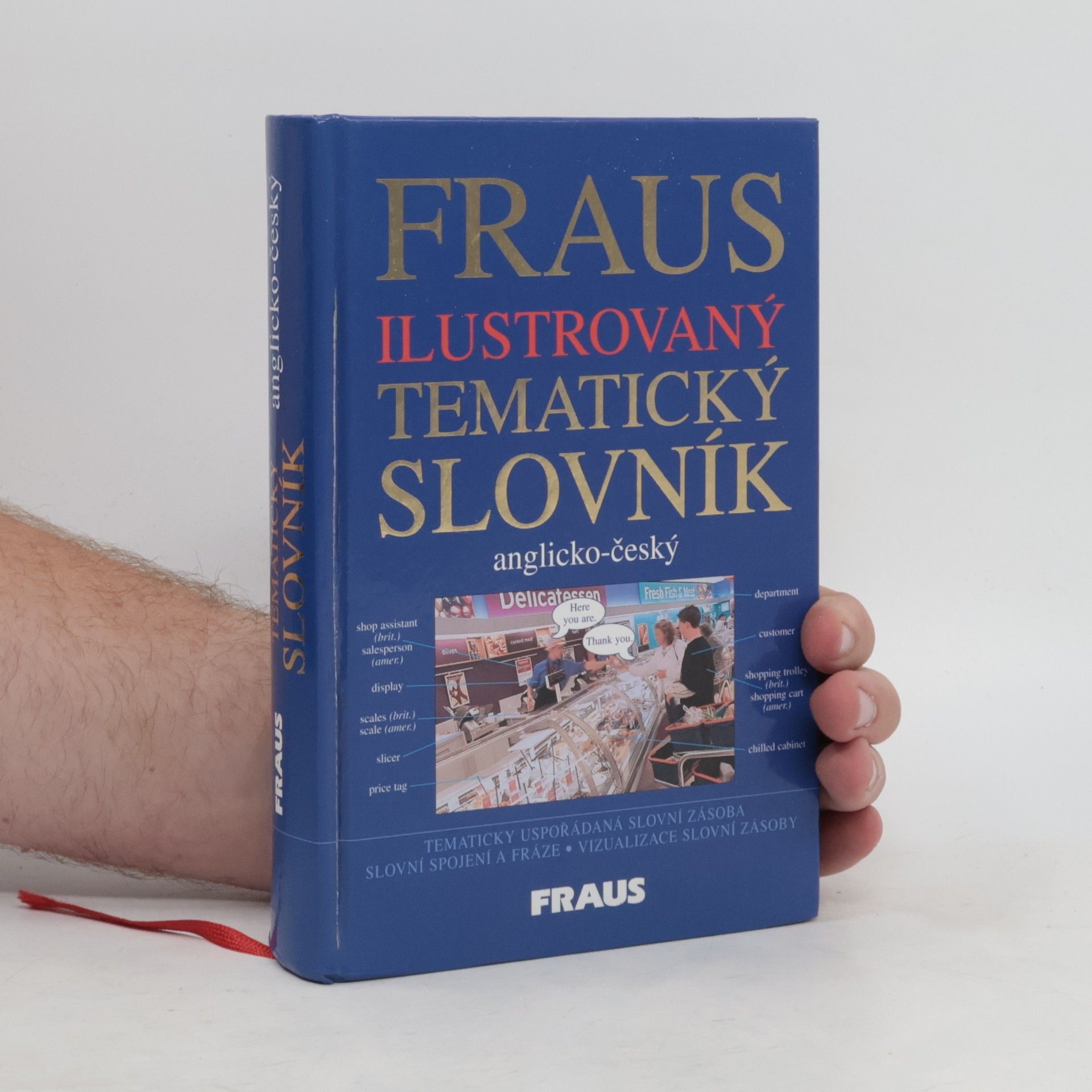 Jiří Fraus Fraus ilustrovaný tematický slovník: Anglicko-český