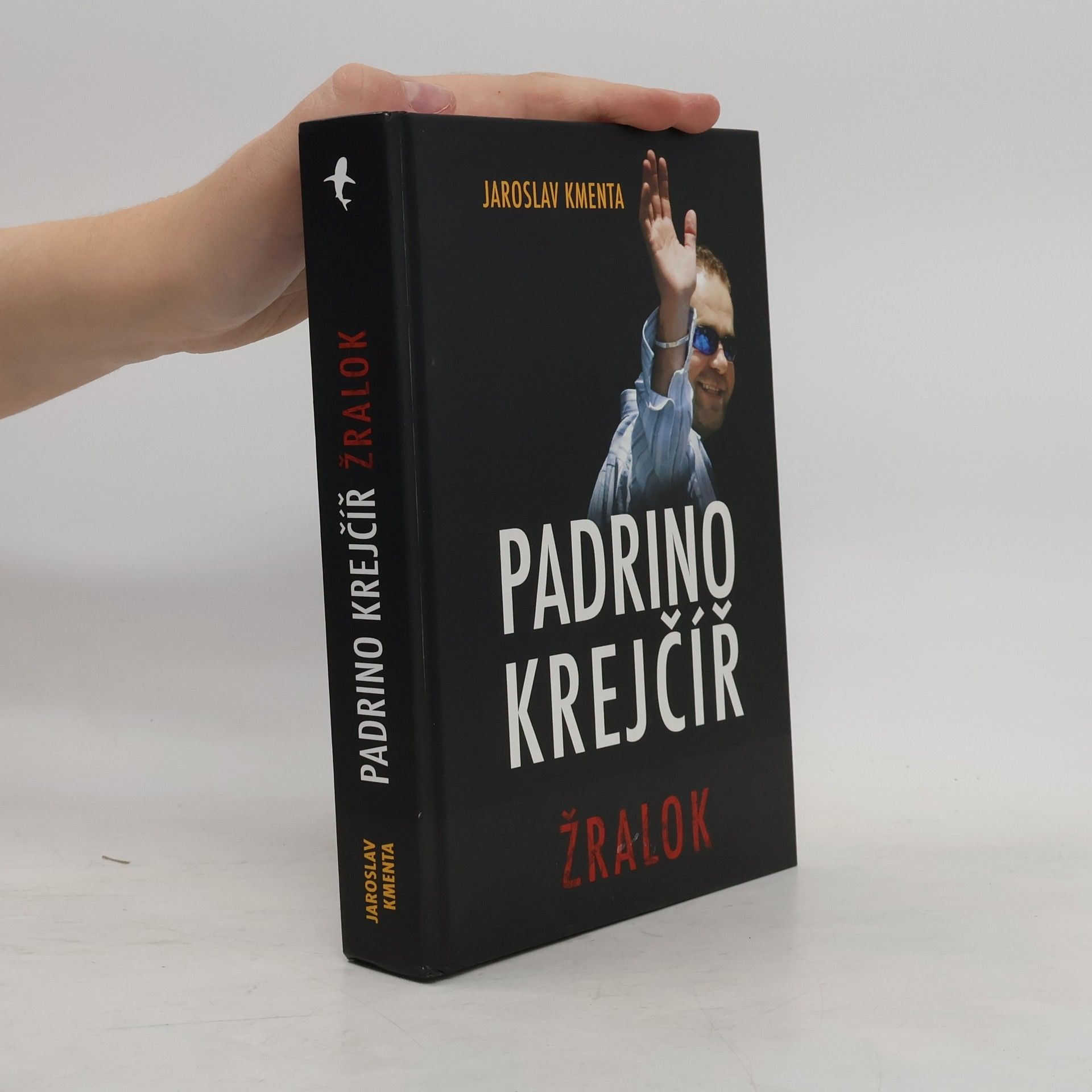 Jaroslav Kmenta Padrino Krejčíř. Žralok